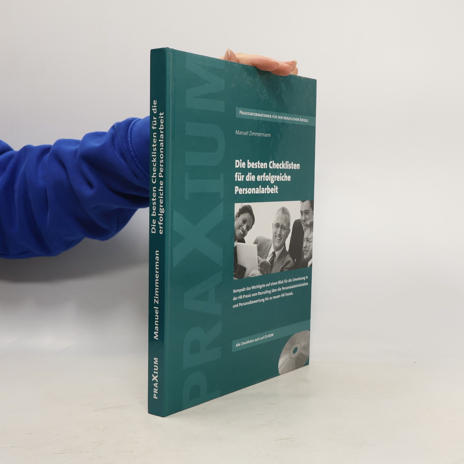 Manuel Zimmermann Die besten Checklisten für die erfolgreiche Personalarbeit