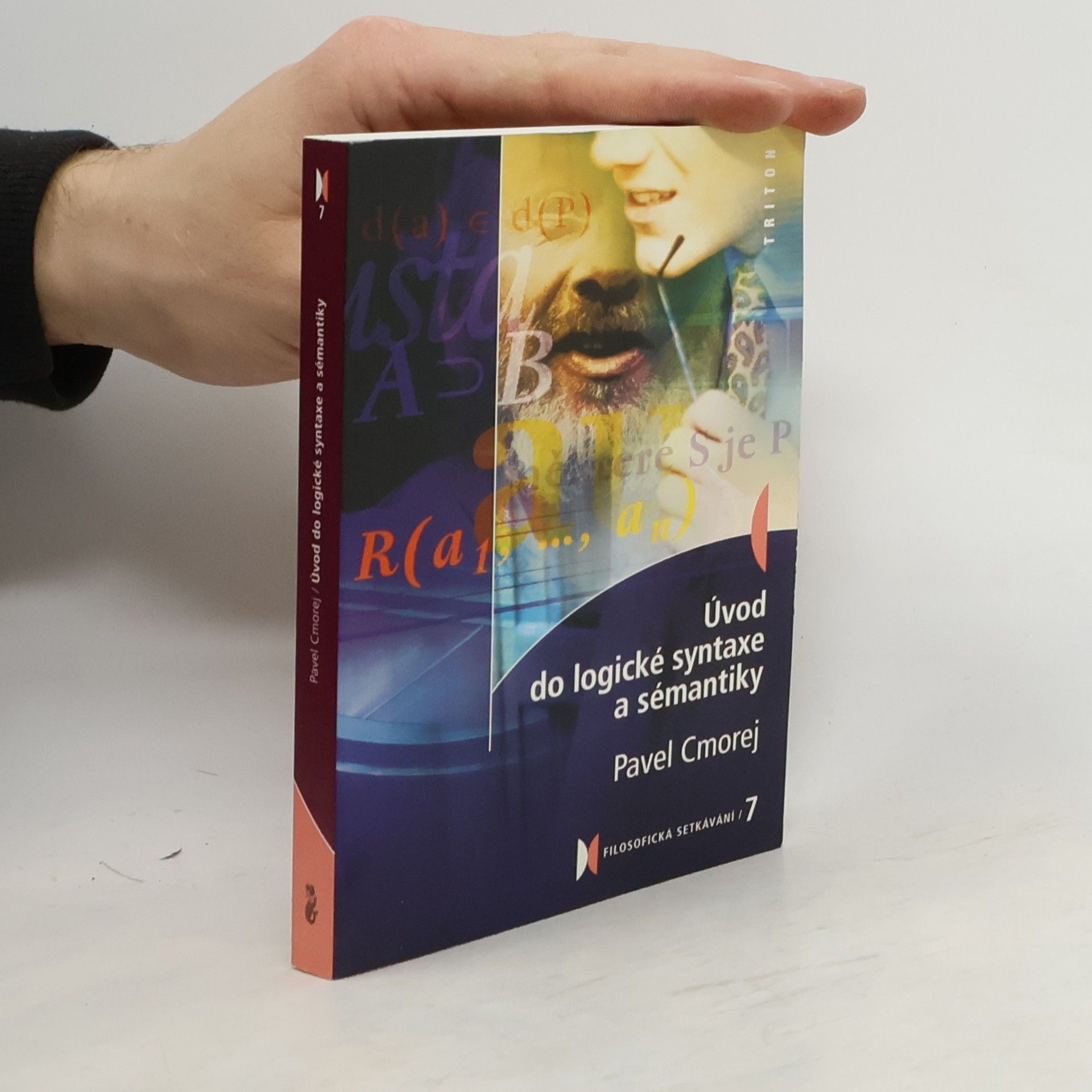 Pavel Cmorej Úvod do logické syntaxe a sémantiky