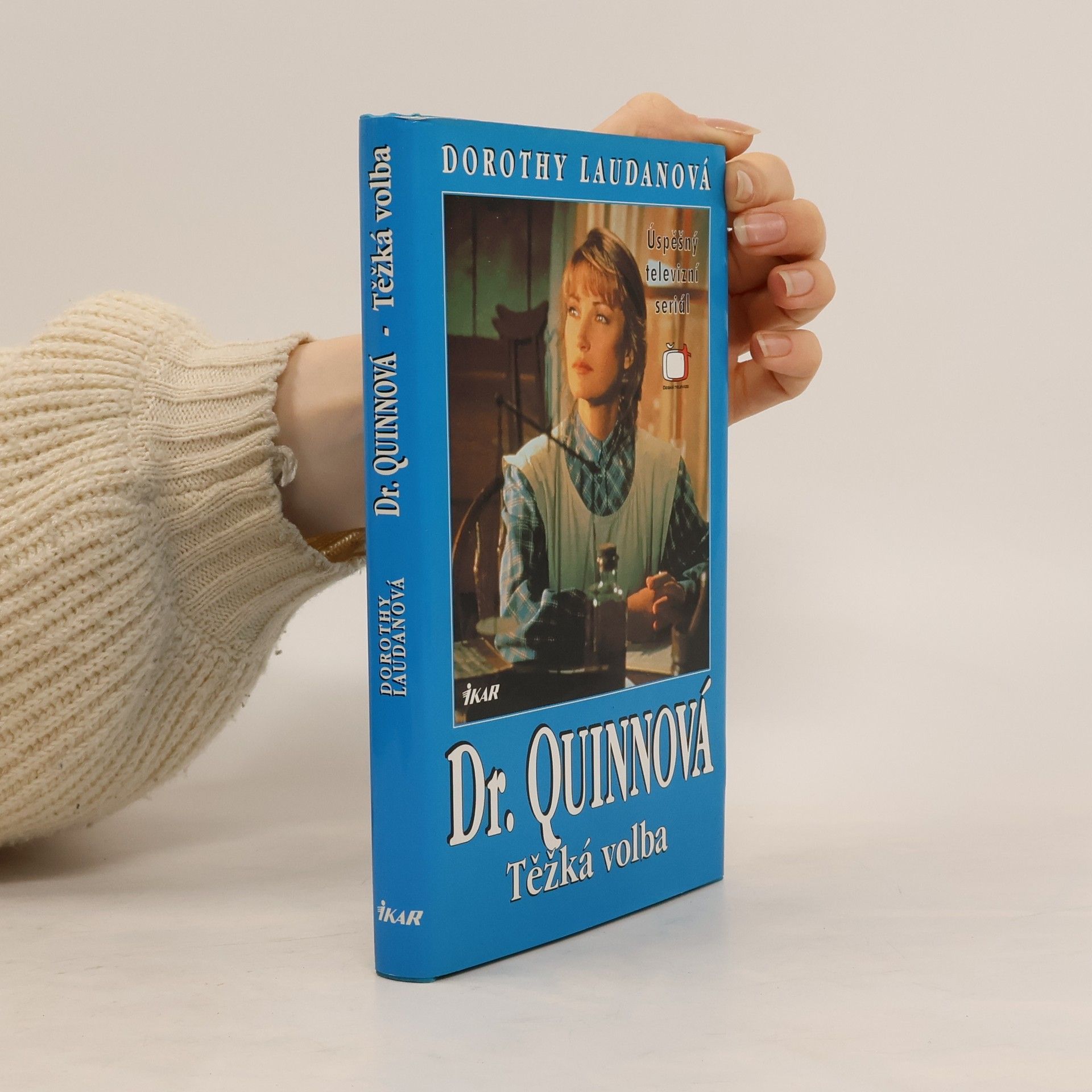 Těžká volba. Dr. Quinnová 3