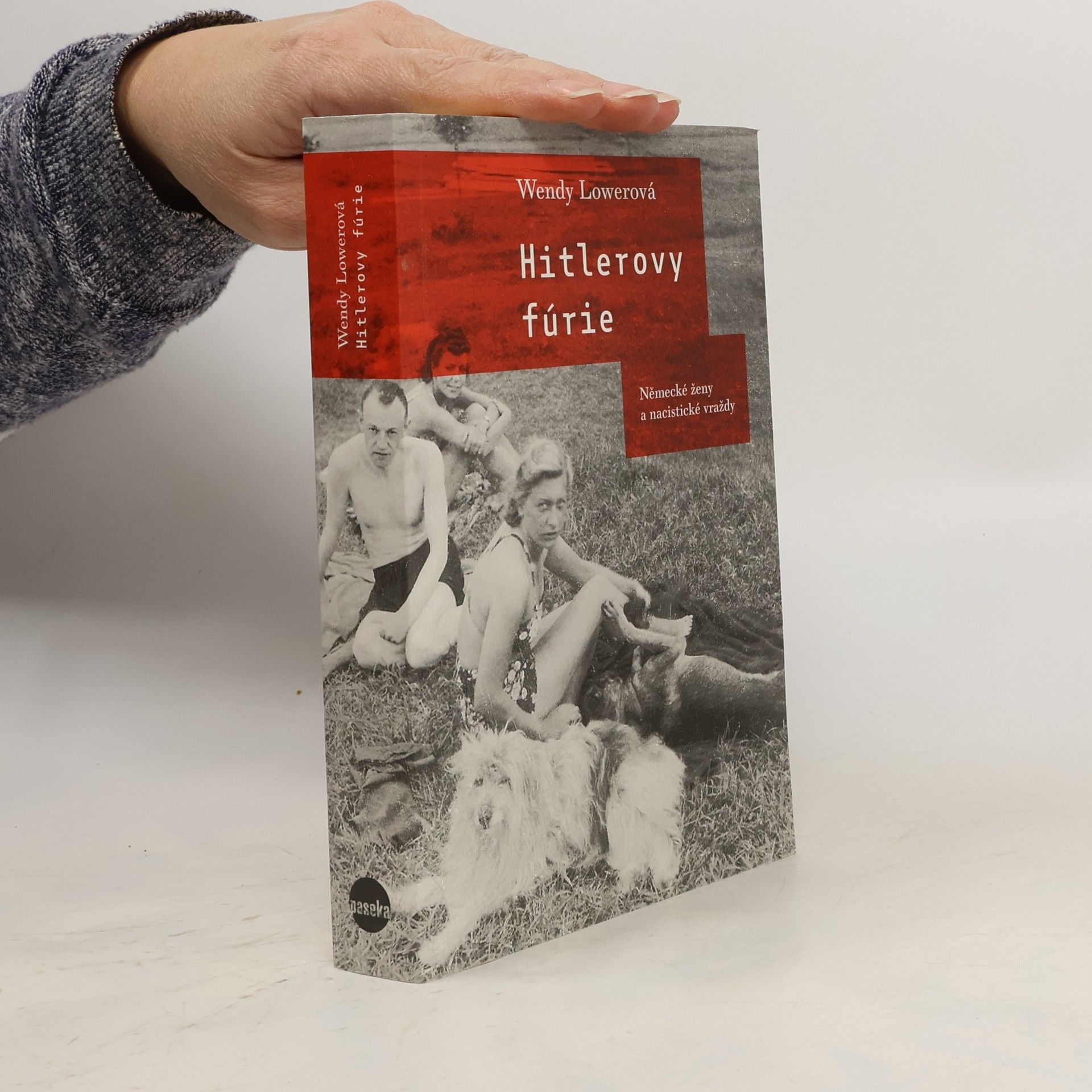 Wendy Lower Hitlerovy fúrie