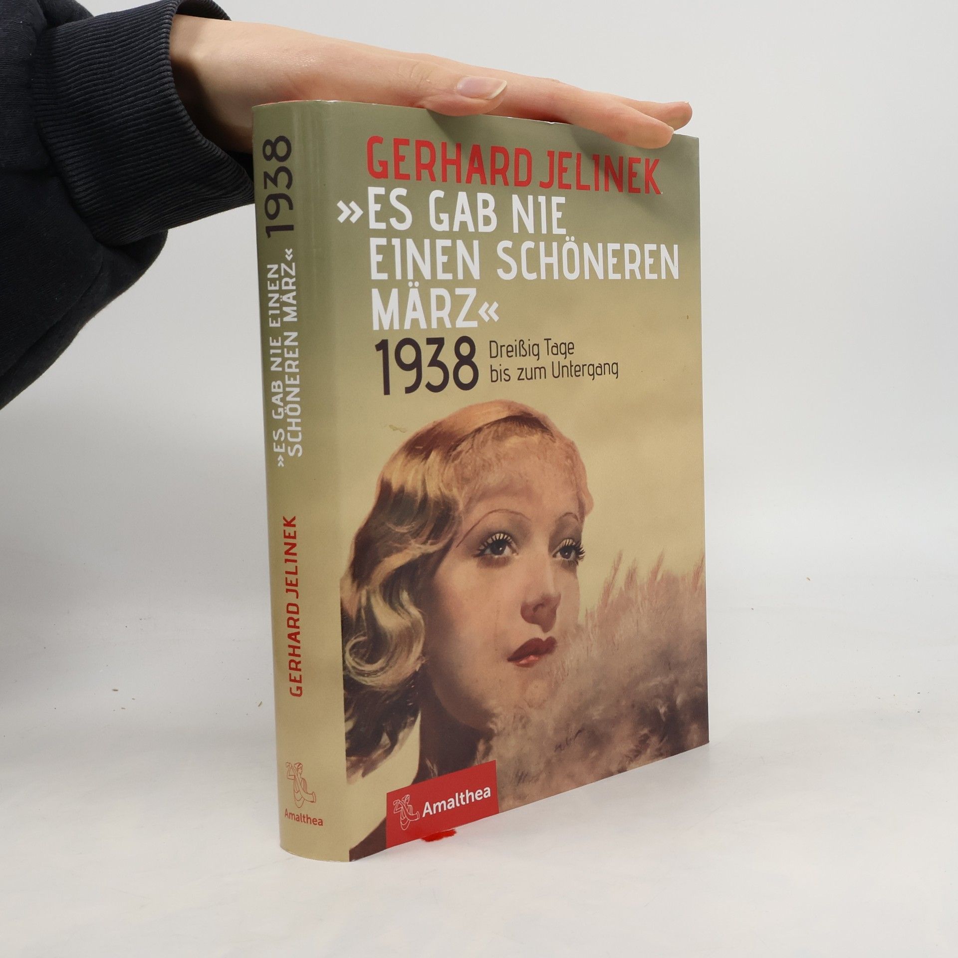 Es gab nie einen schoneren Marz - 1938