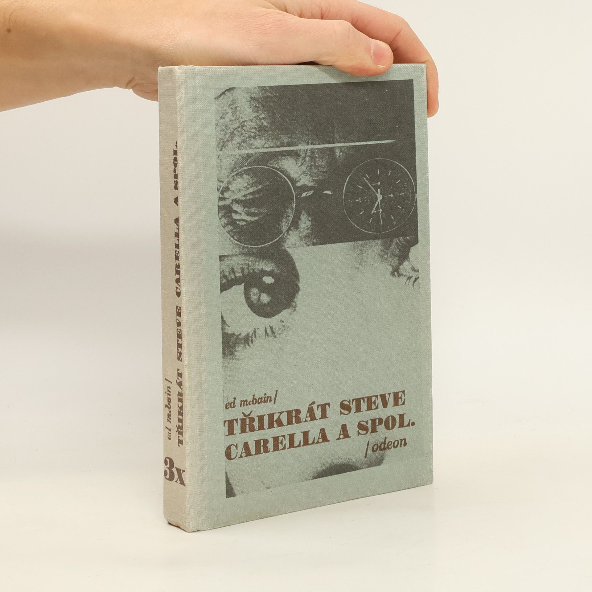 Ed McBain Třikrát Steve Carella a spol.
