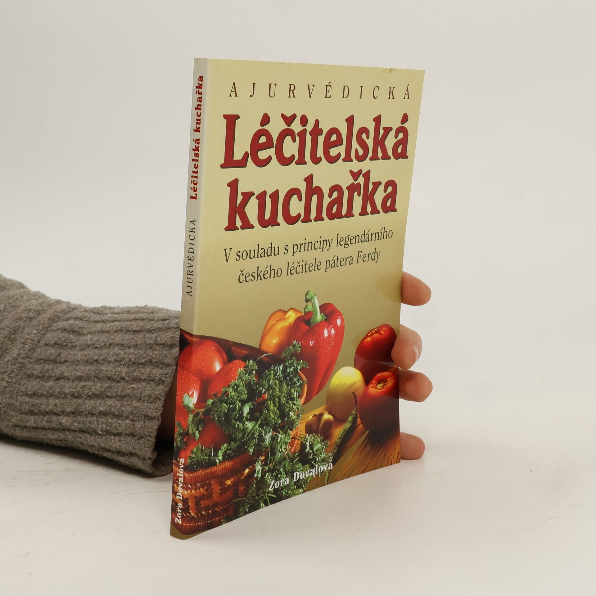 Zora Doval Ajurvédická léčitelská kuchařka