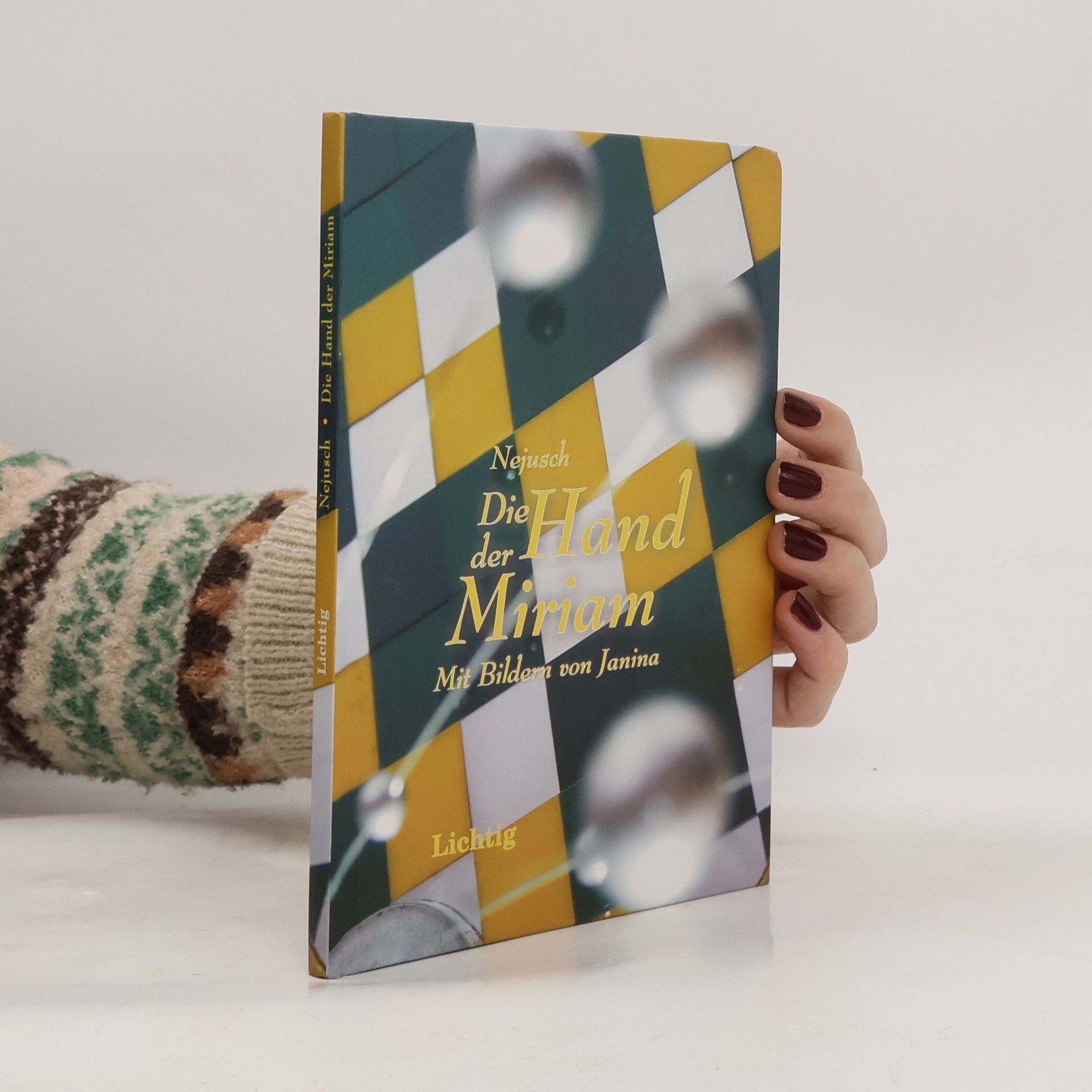 Nejusch Die Hand der Miriam