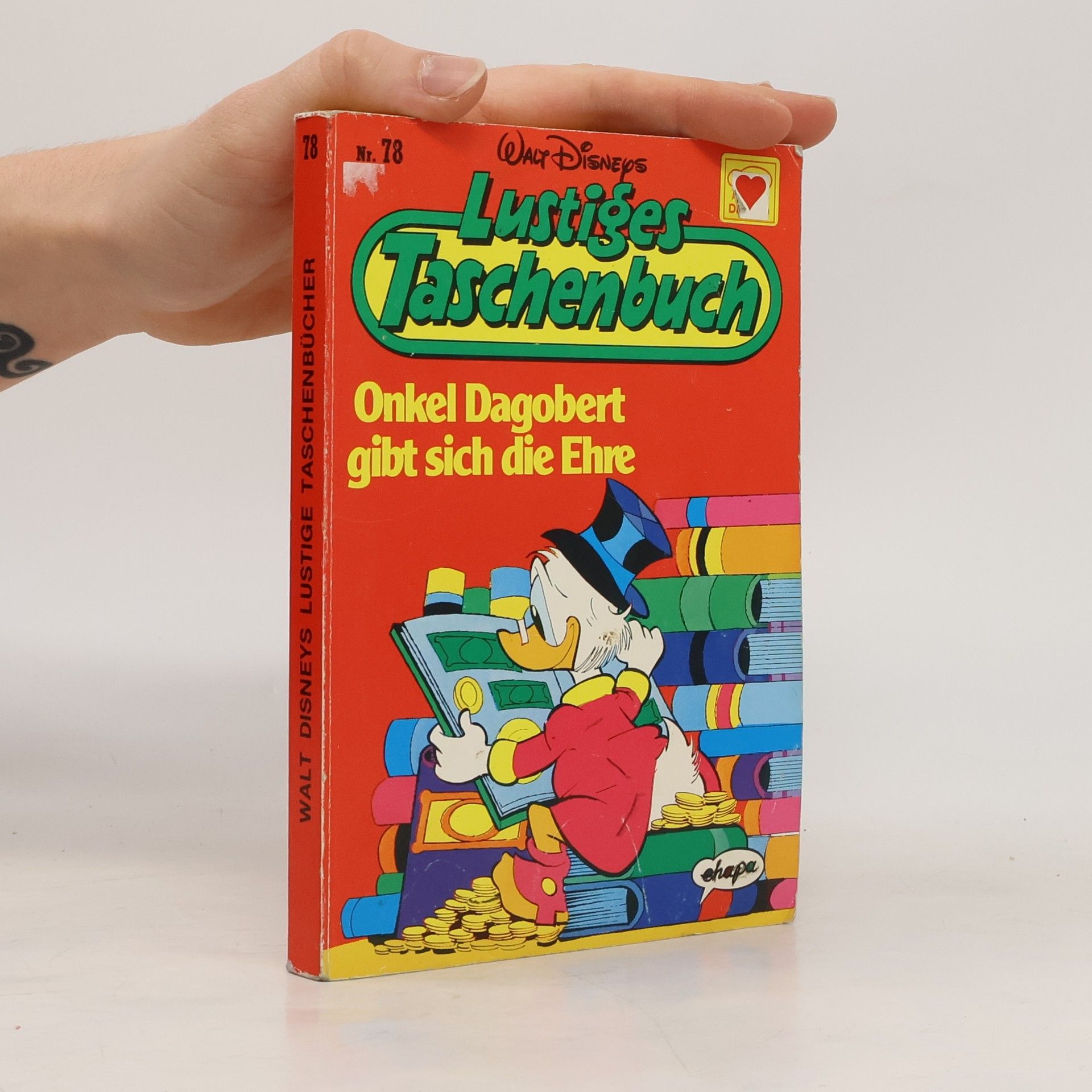 Autorenkollektiv Lustige Taschenbücher. Onkel Dagobert gibt sich die Ehre Nr. 78