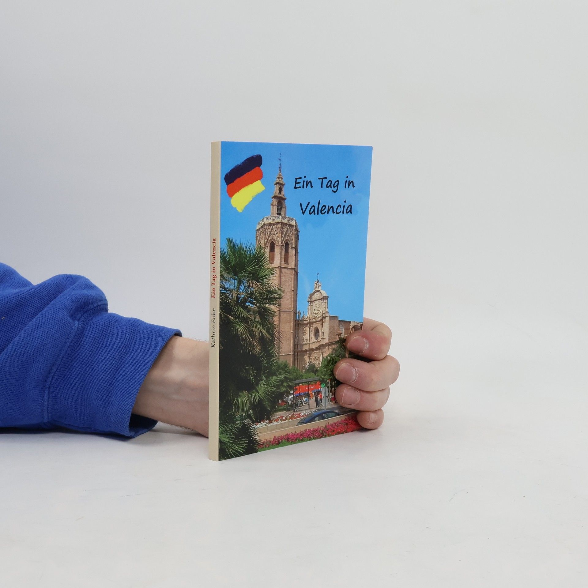 Kathrin Enke Ein Tag in Valencia