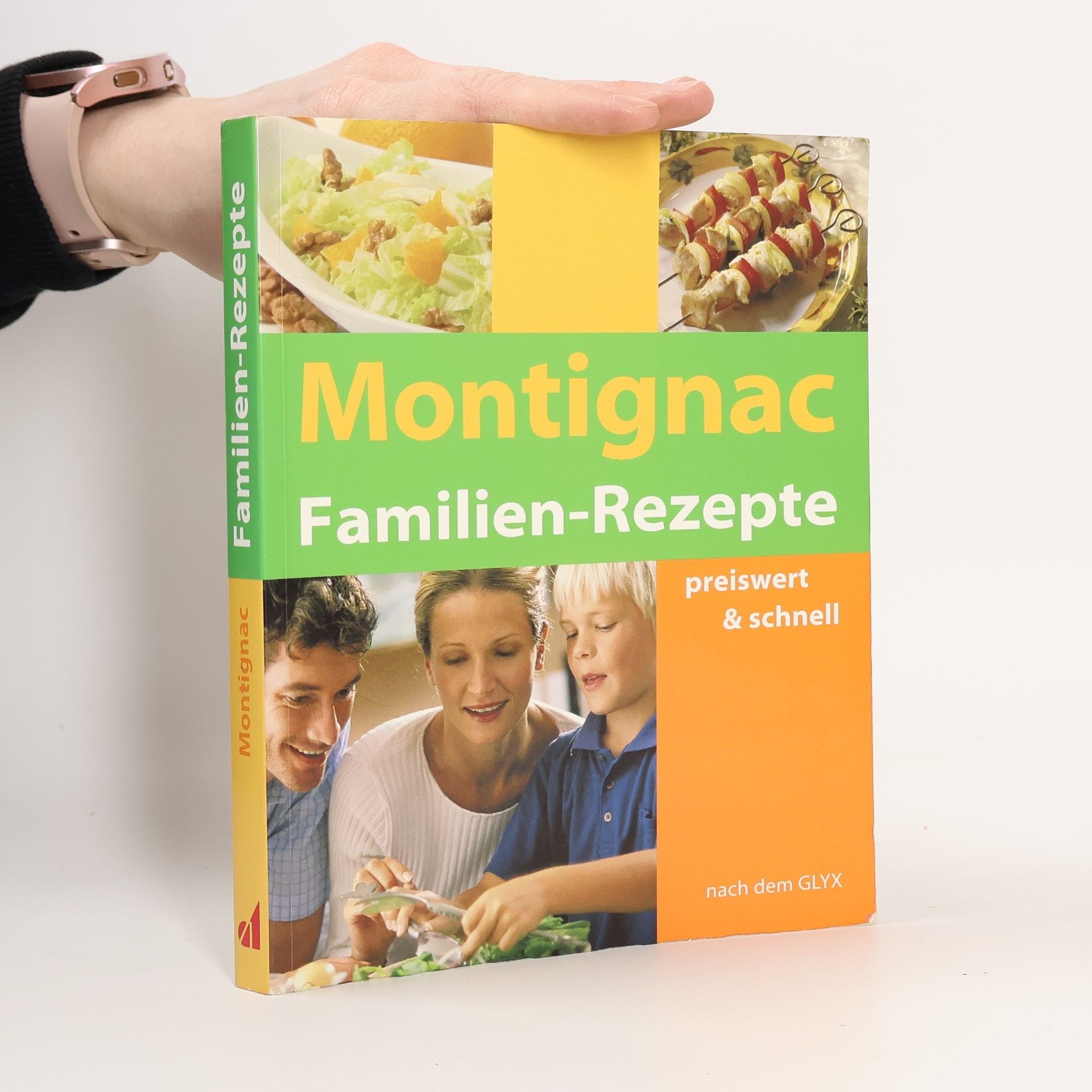 Montignac-Familien-Rezepte preiswert & schnell