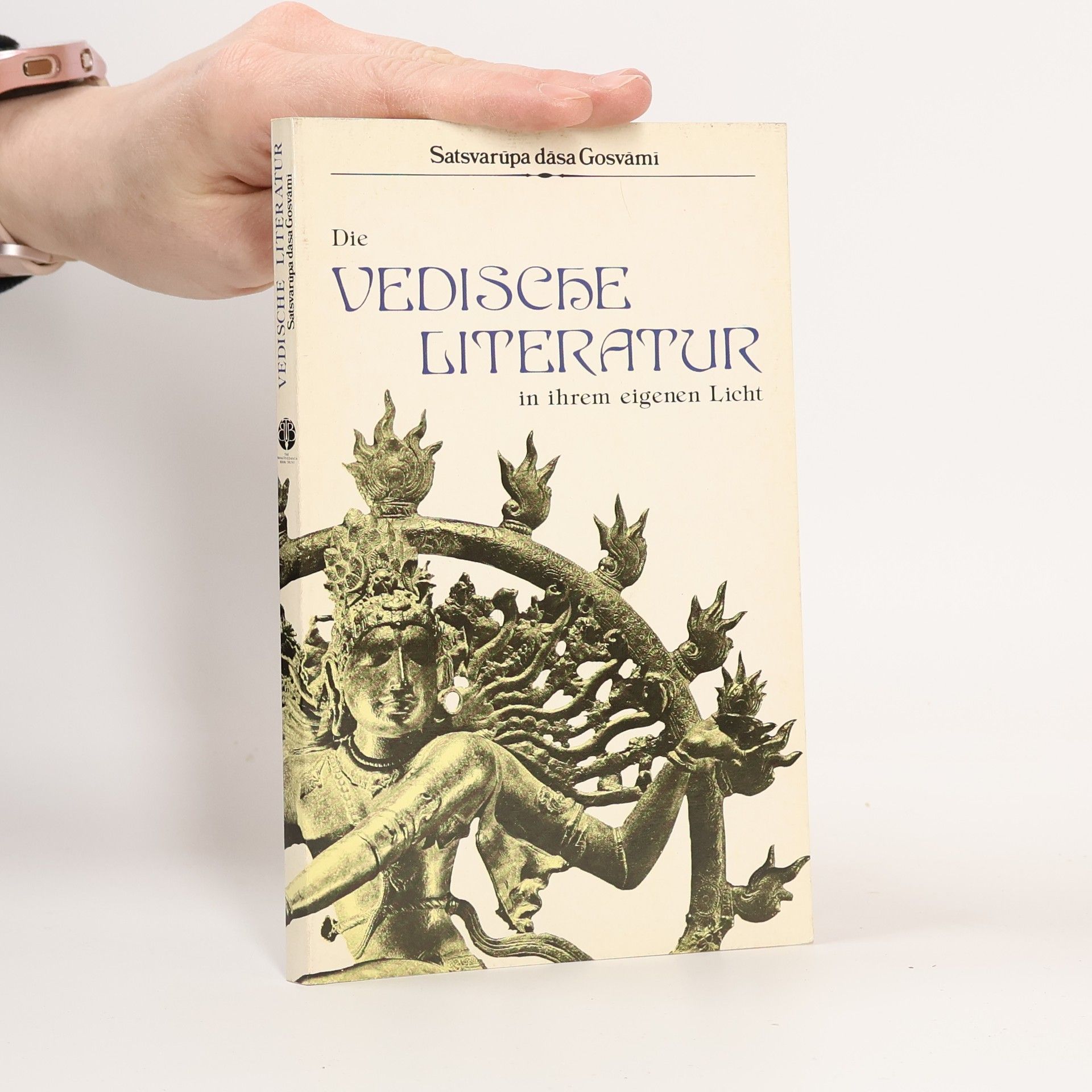 Various authors Die vedische Literatur in ihrem eigenen Licht