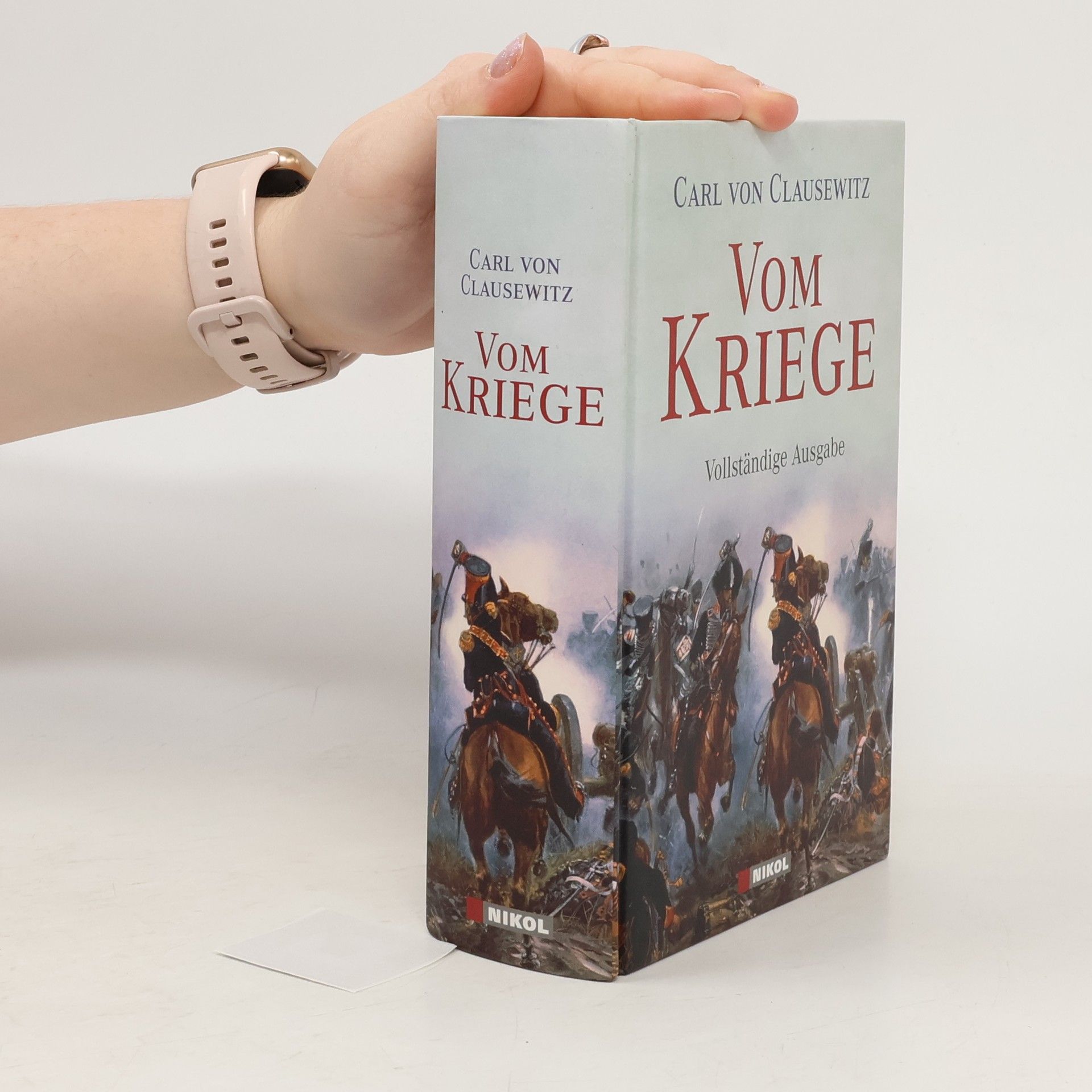 Carl von Clausewitz Vom Kriege