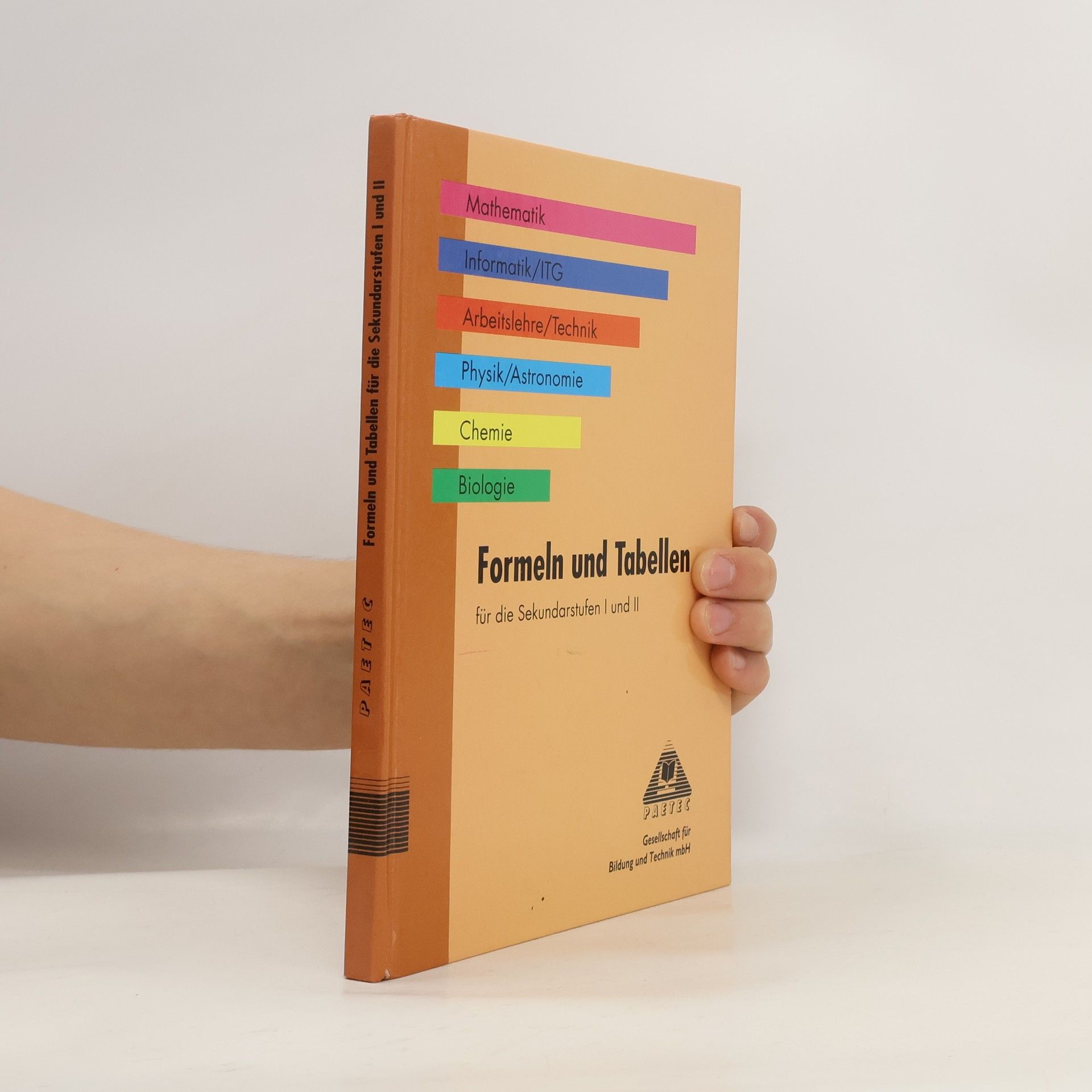 Autorenkollektiv Formeln und Tabellen für die Sekundarstufen I und II