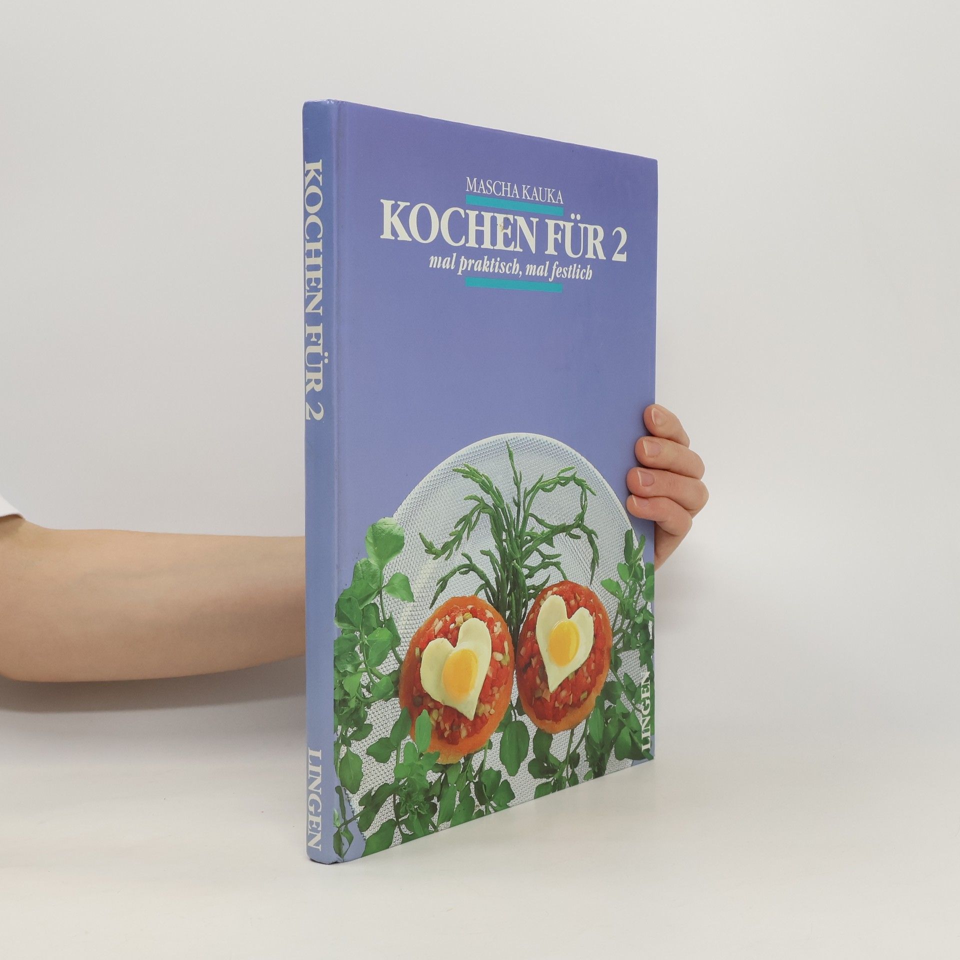 Kochen für 2, mal praktisch, mal festlich