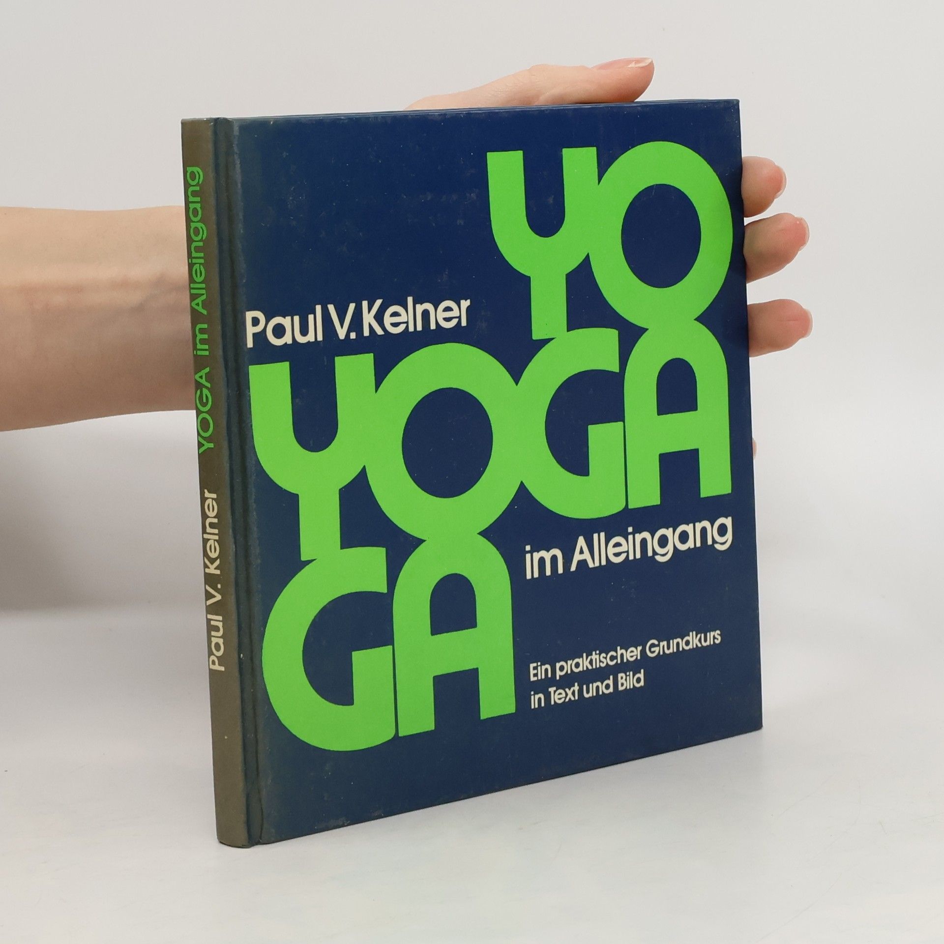 Paul V. Kelner Yoga im Alleingang