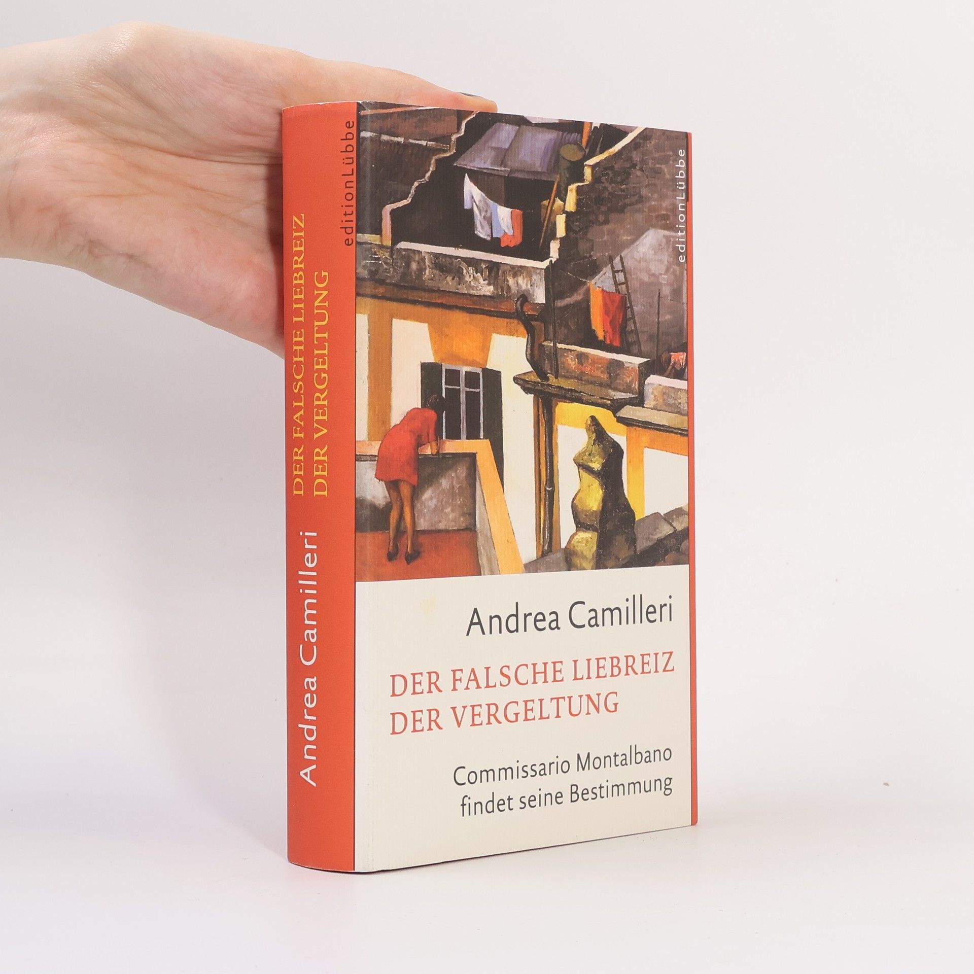 Andrea Camilleri Der falsche Liebreiz der Vergeltung