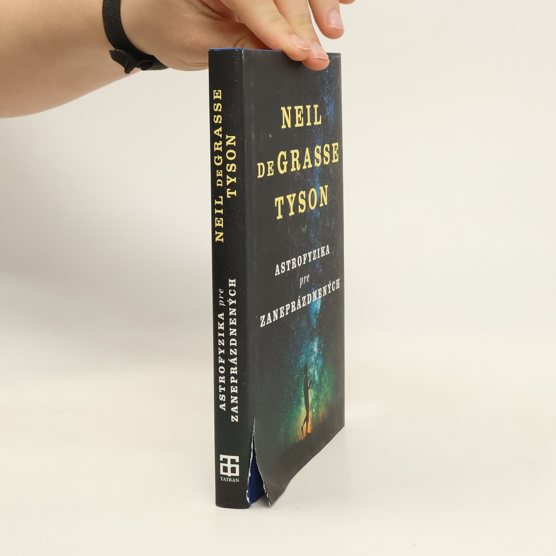 Neil deGrasse Tyson Astrofyzika pre zaneprázdnených