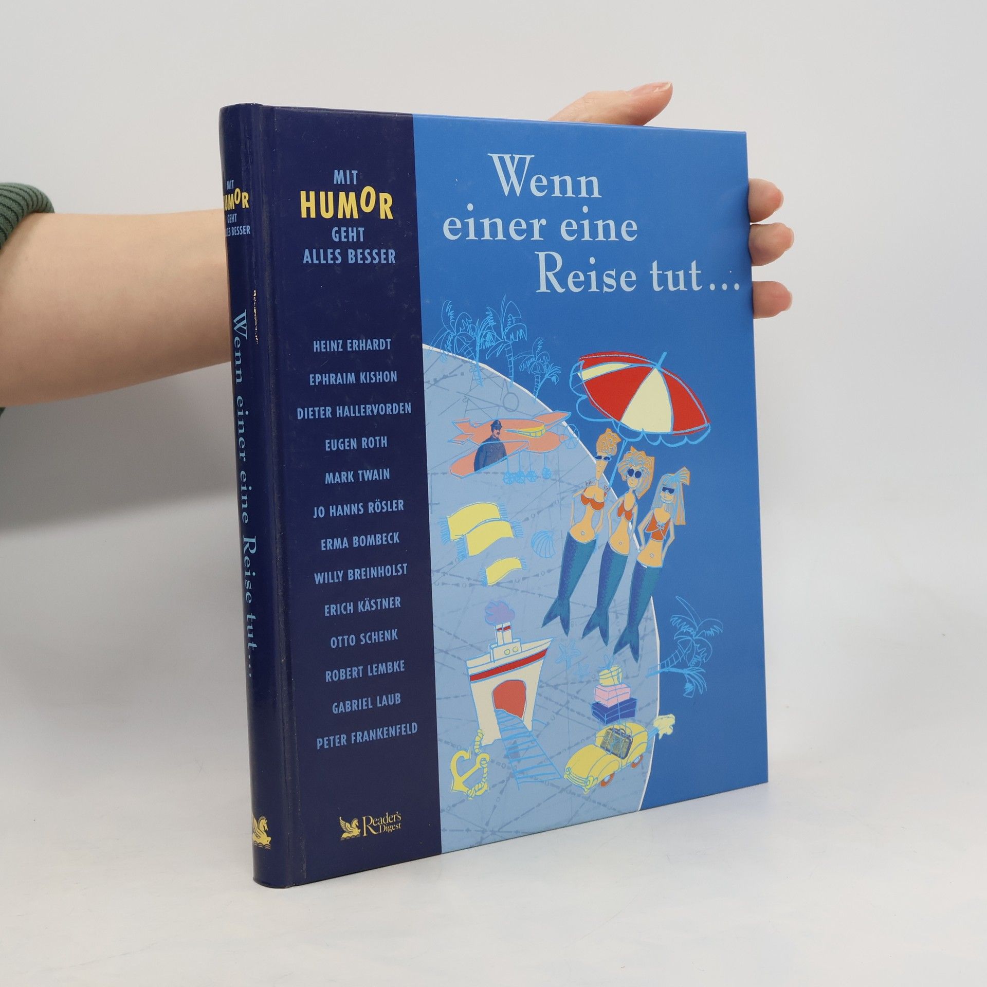 Autorenkollektiv Wenn einer eine Reise tut...