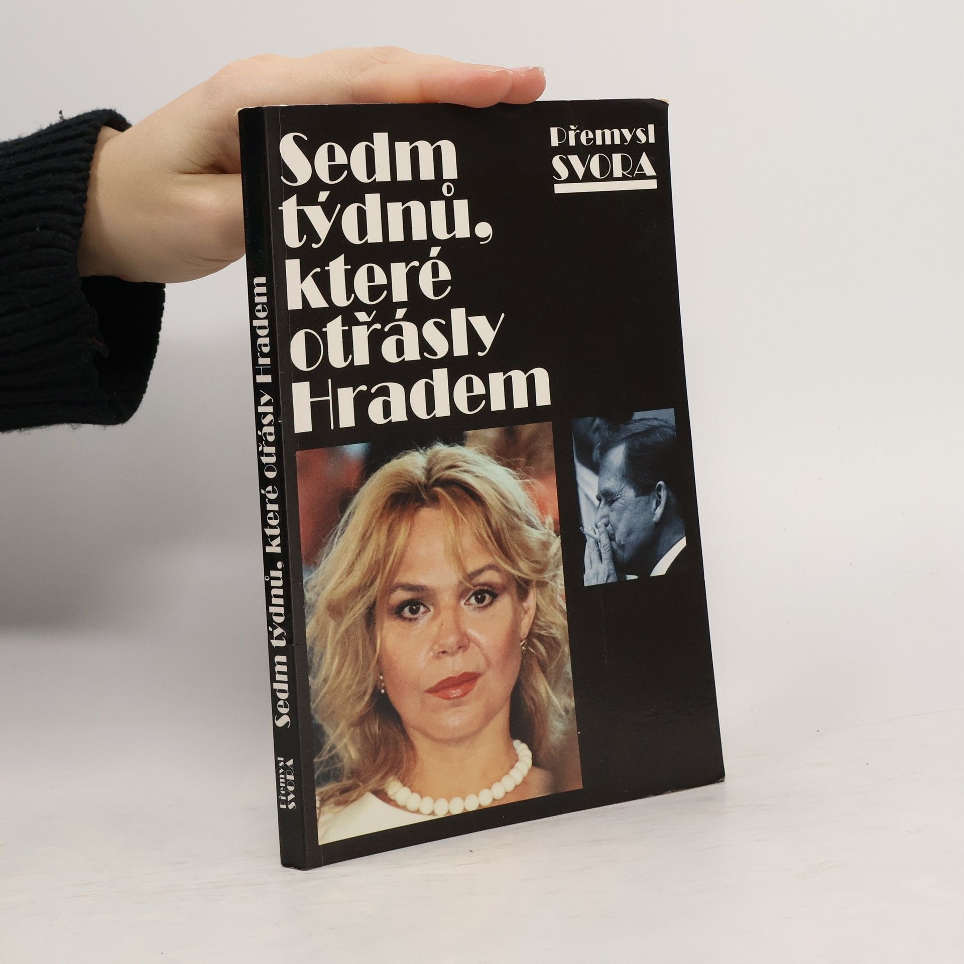 Sedm týdnů, které otřásly Hradem