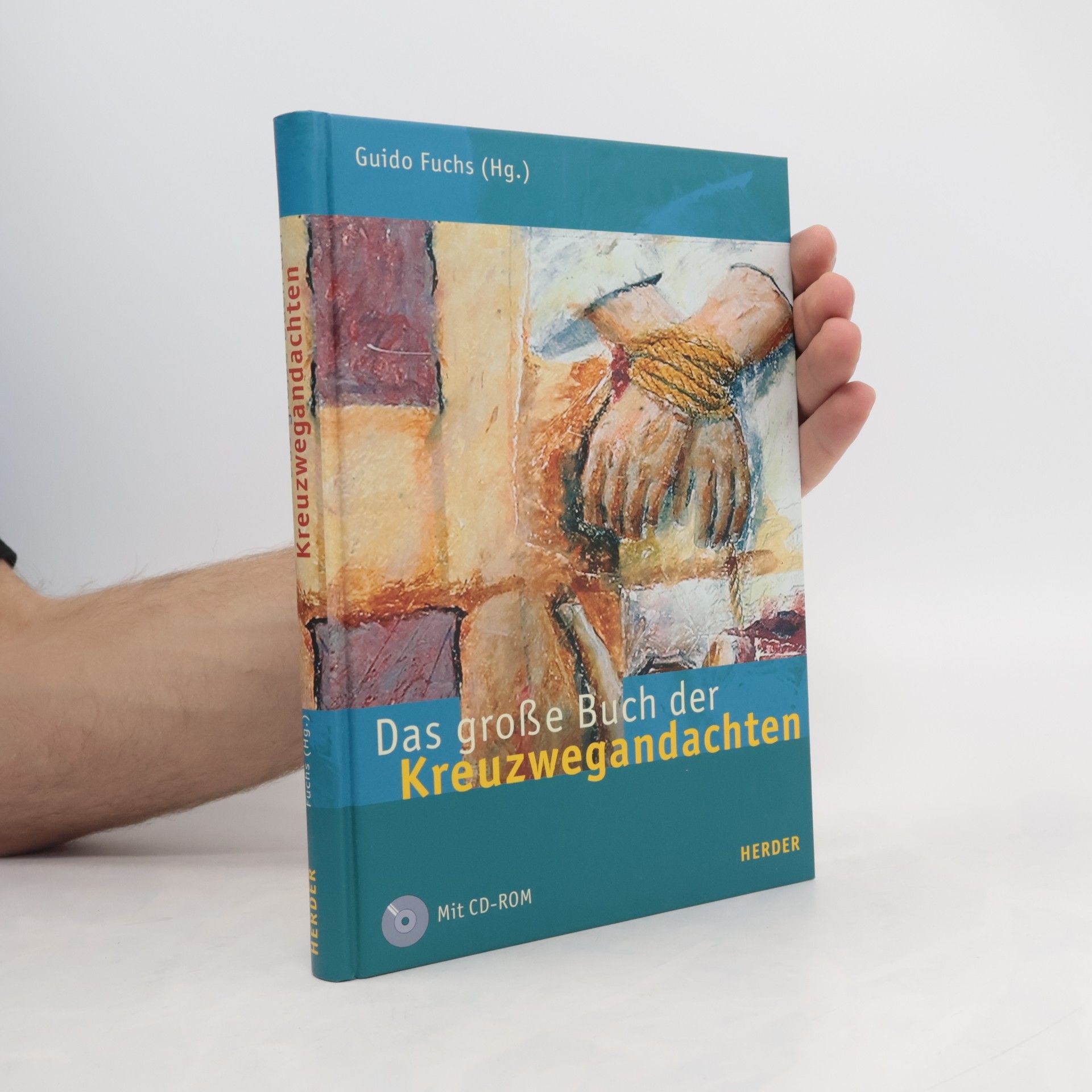 Guido Fuchs Das grosse Buch der Kreuzwegandachten