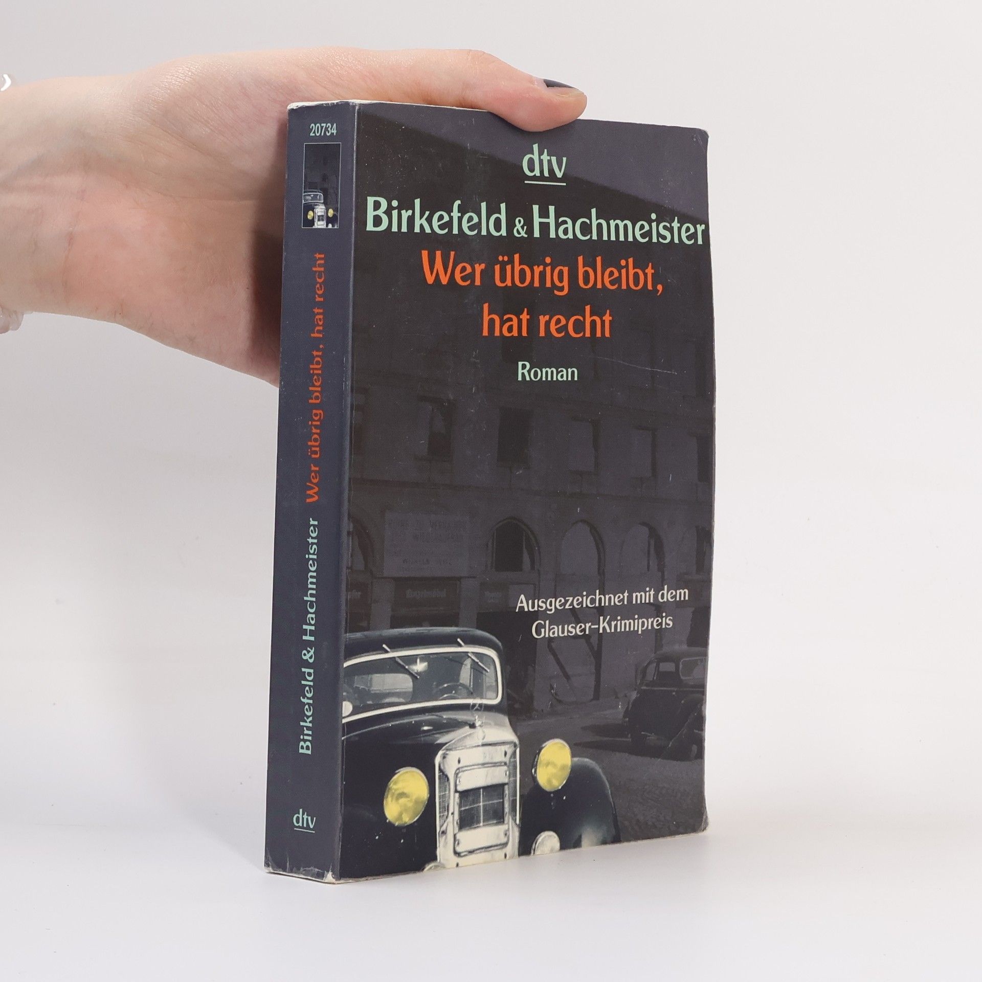 Richard Birkefeld Wer übrig bleibt, hat recht