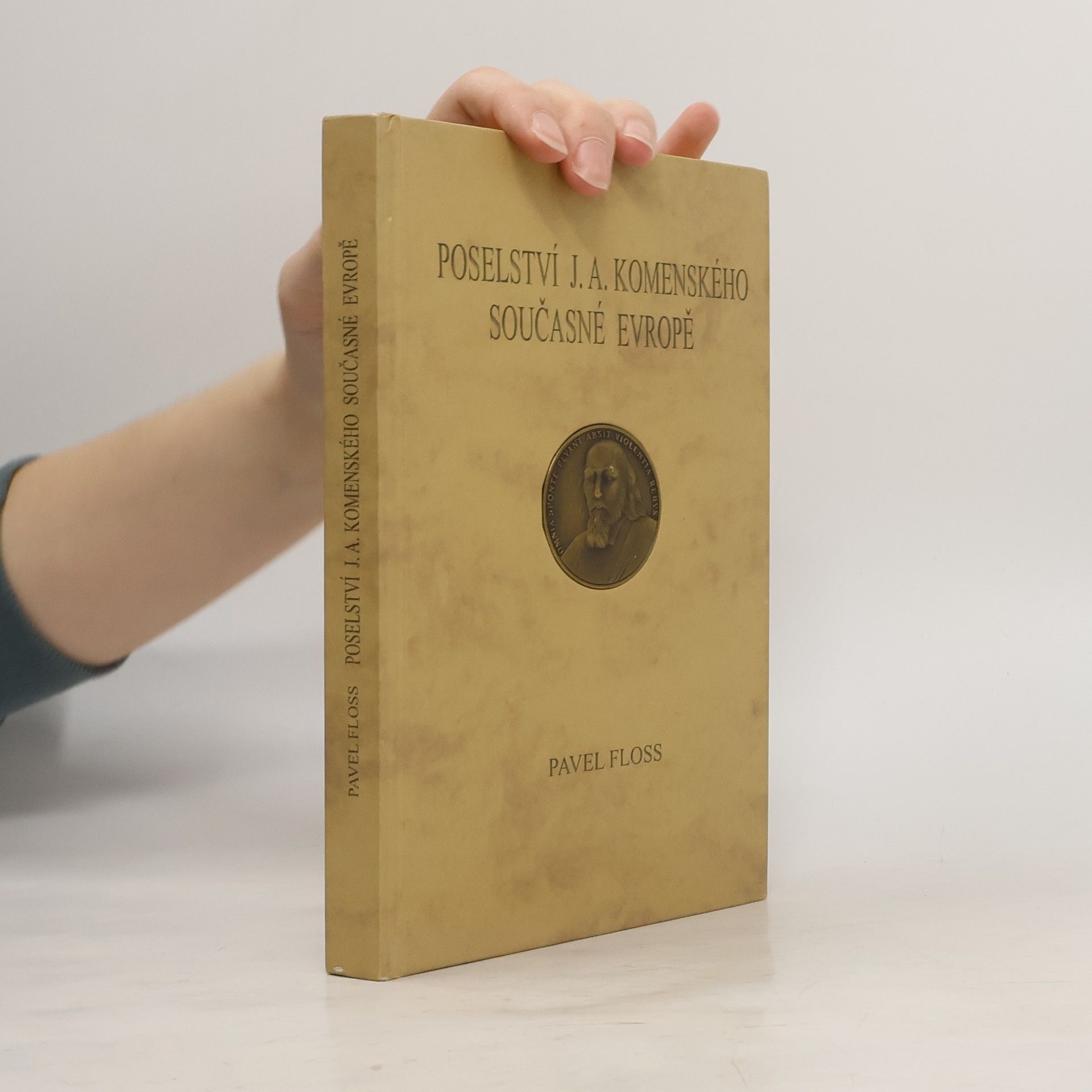 John Amos Comenius Poselství J.A. Komenského současné Evropě