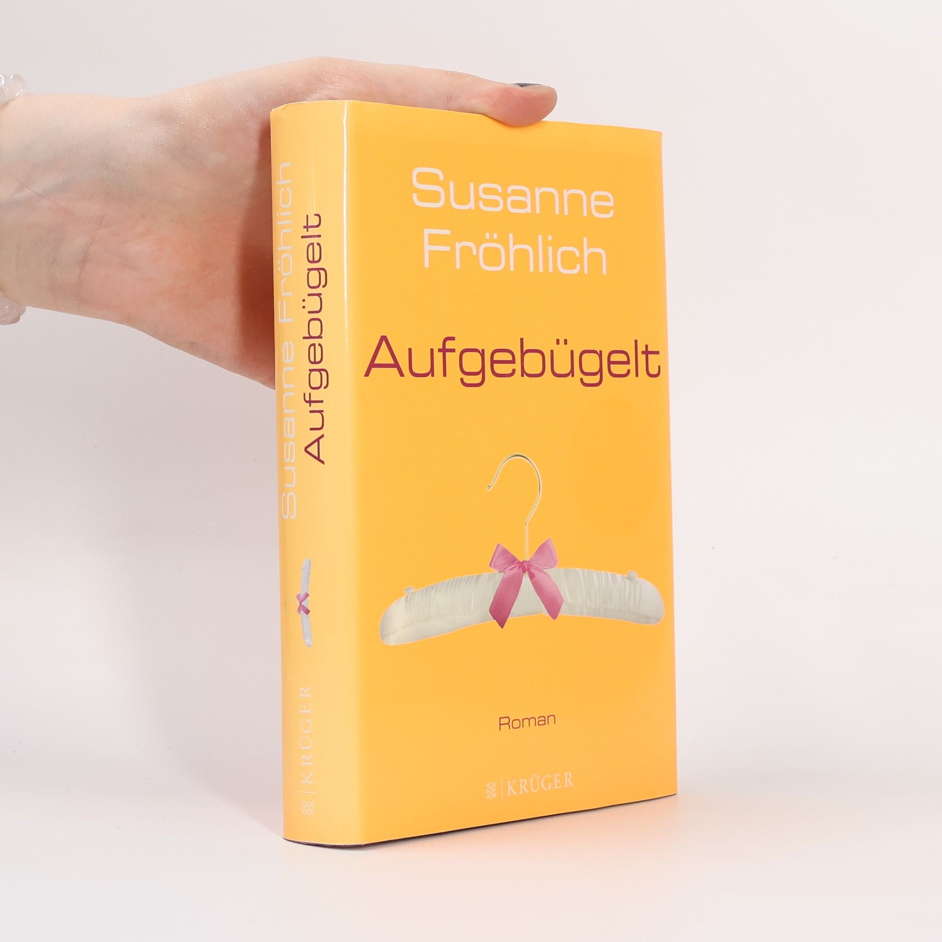 Susanne Fröhlich Aufgebügelt