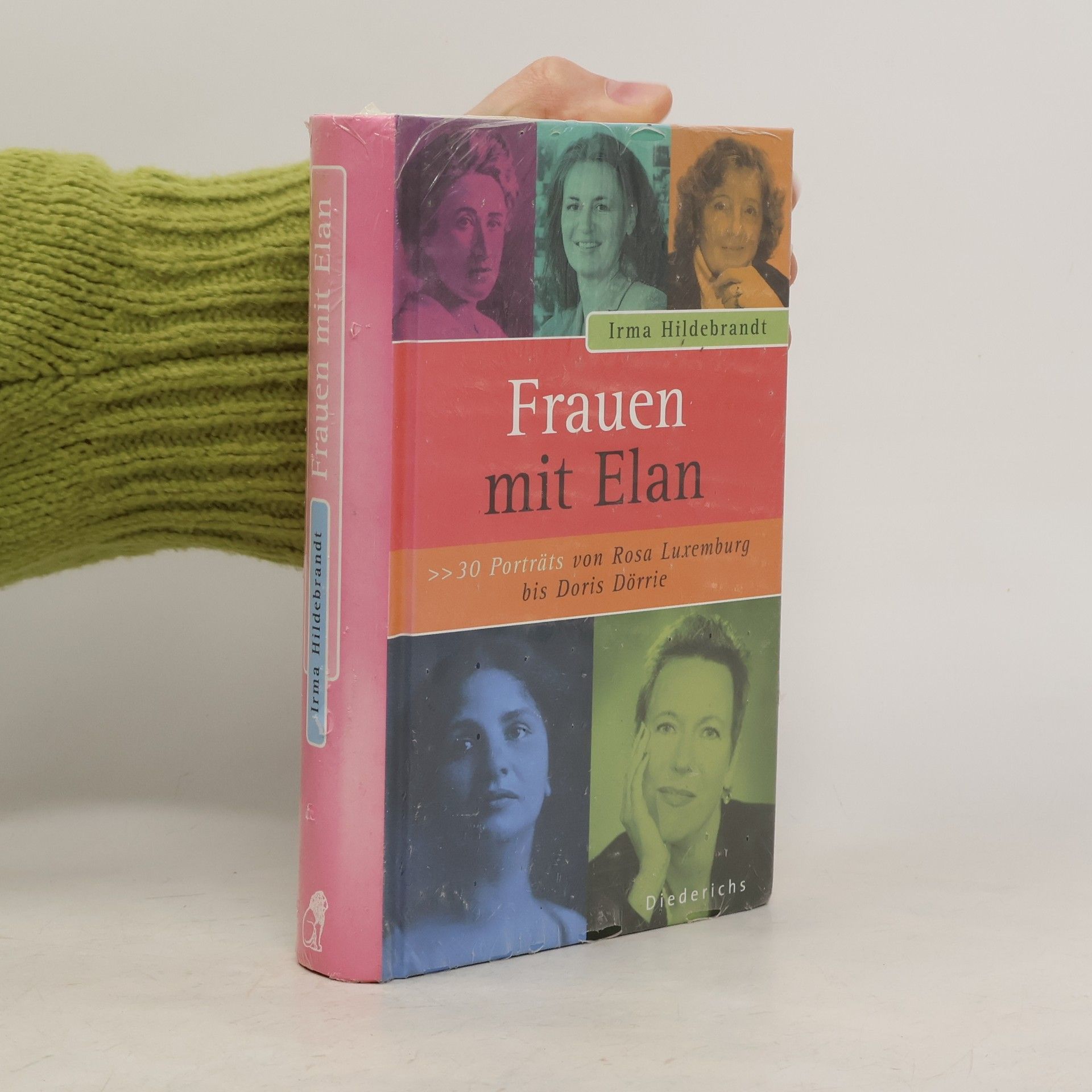 Frauen mit Elan : 30 Porträts von Rosa Luxemburg bis Doris Dörrie