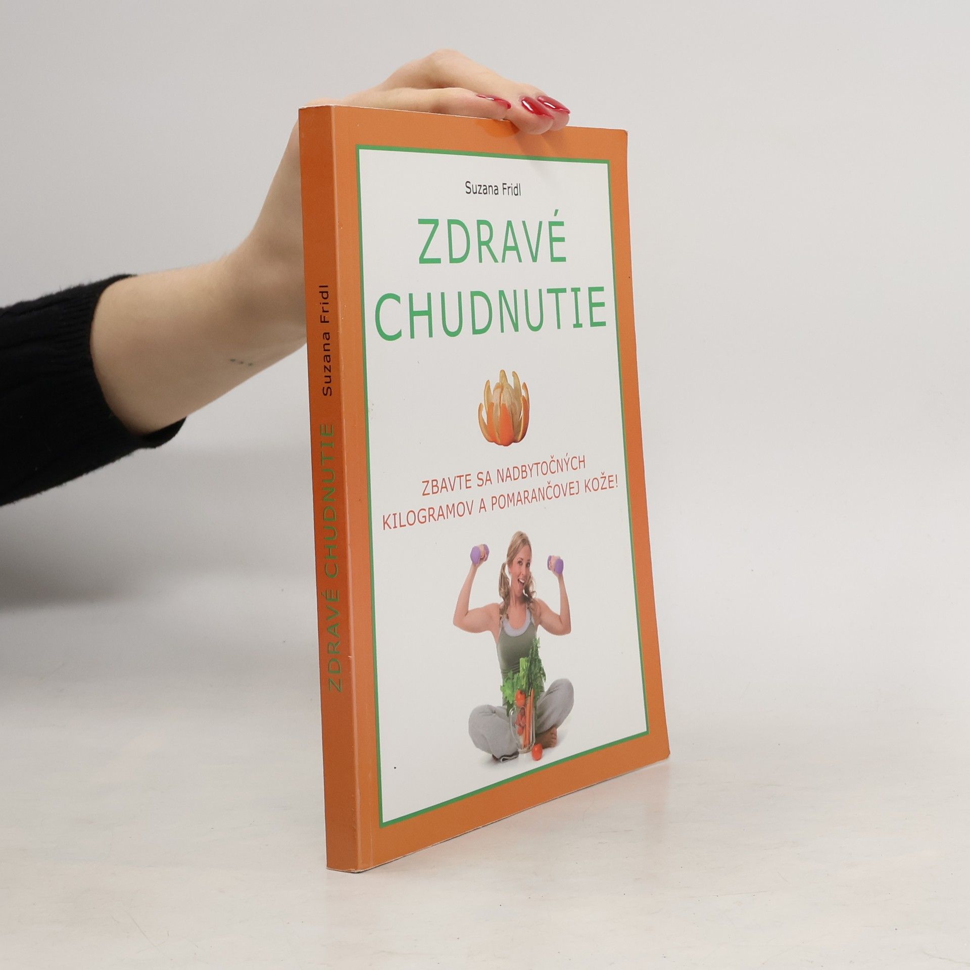 Suzana Fridl Zdravé chudnutie