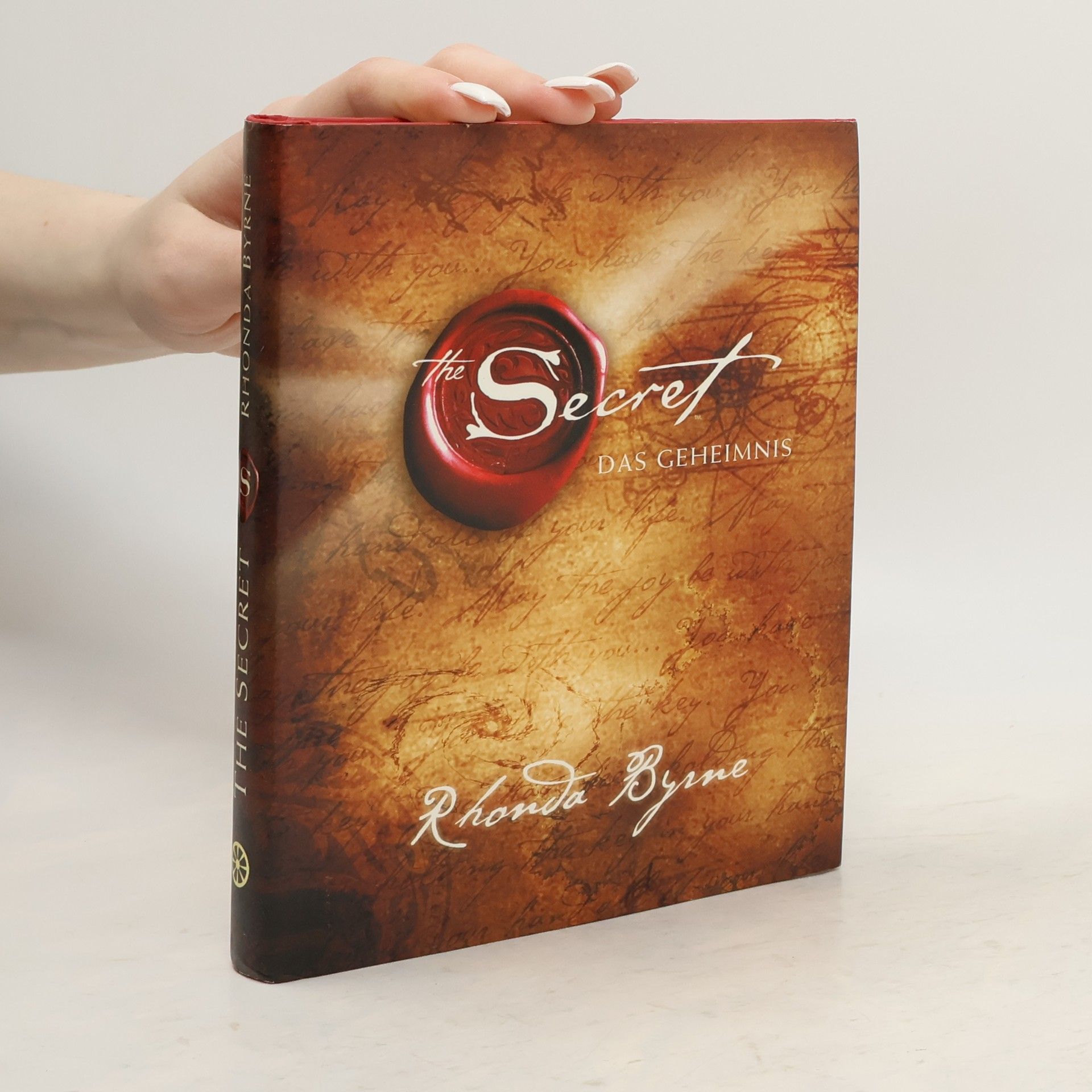 Rhonda Byrne The Secret - das Geheimnis