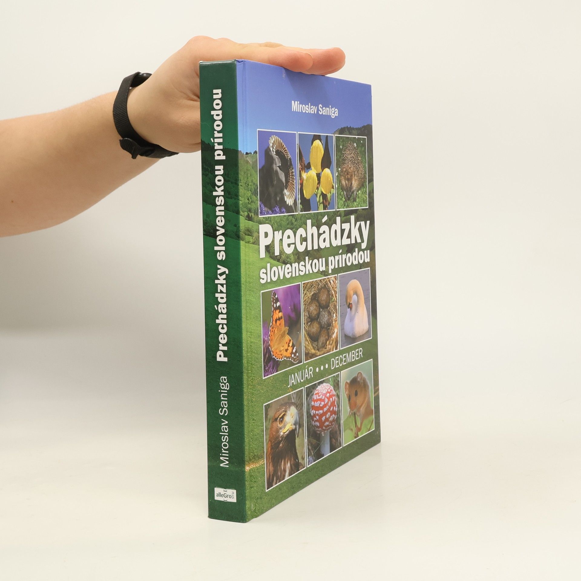 Miroslav Saniga Prechádzky slovenskou prírodou