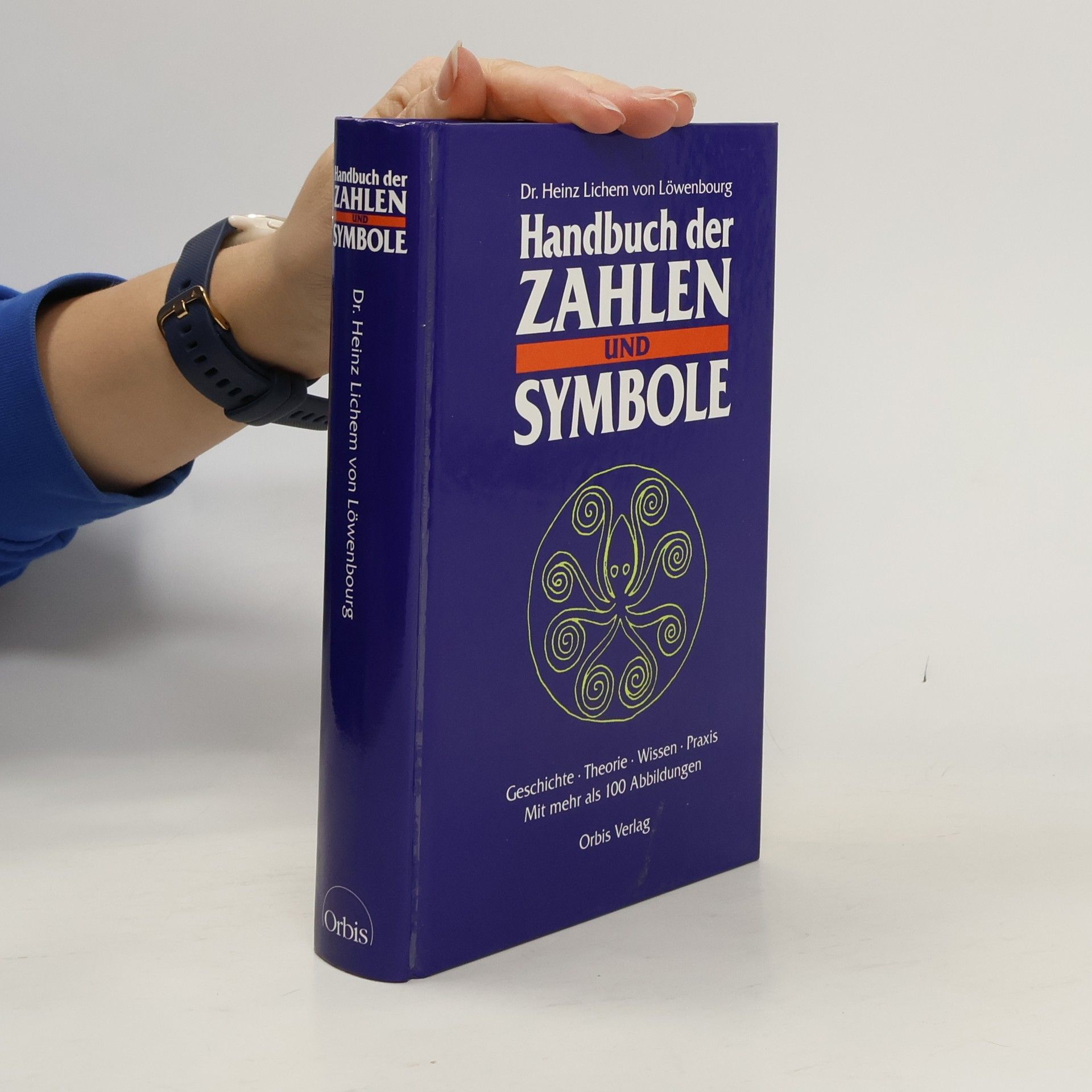Heinz von Lichem Handbuch der Zahlen und Symbole
