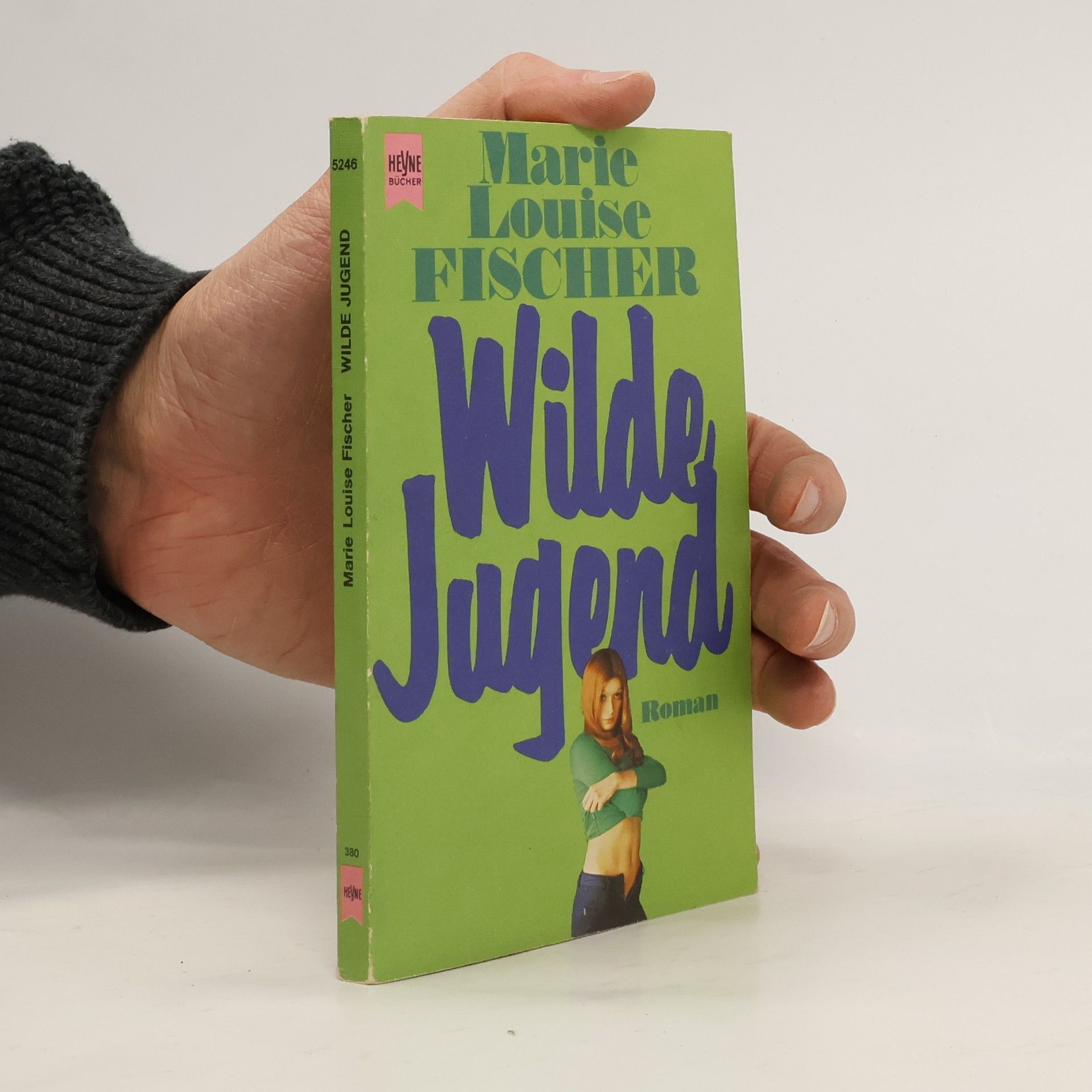 Marie Louise Fischer Wilde Jugend. Roman