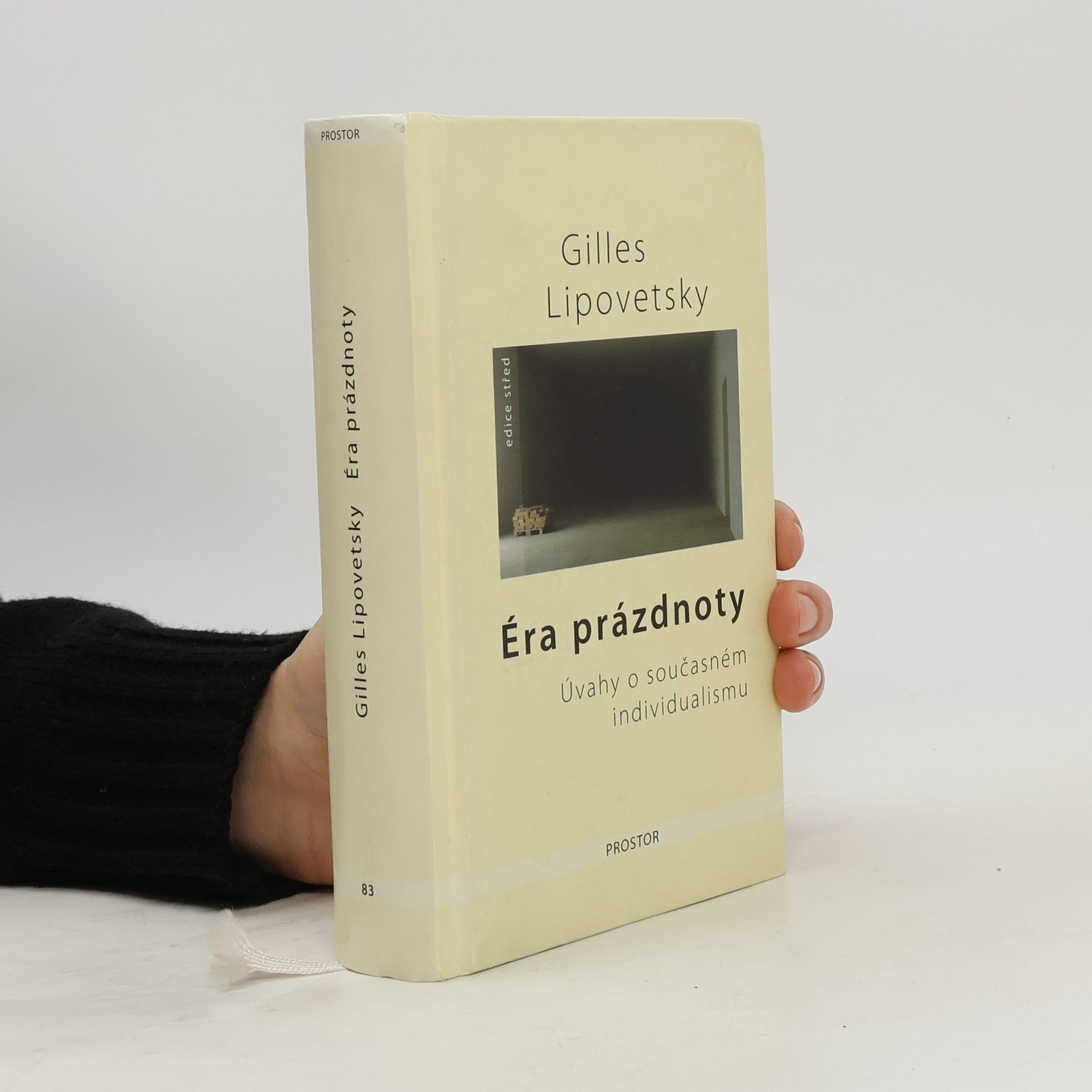 Éra prázdnoty. Úvahy o současném individualismu