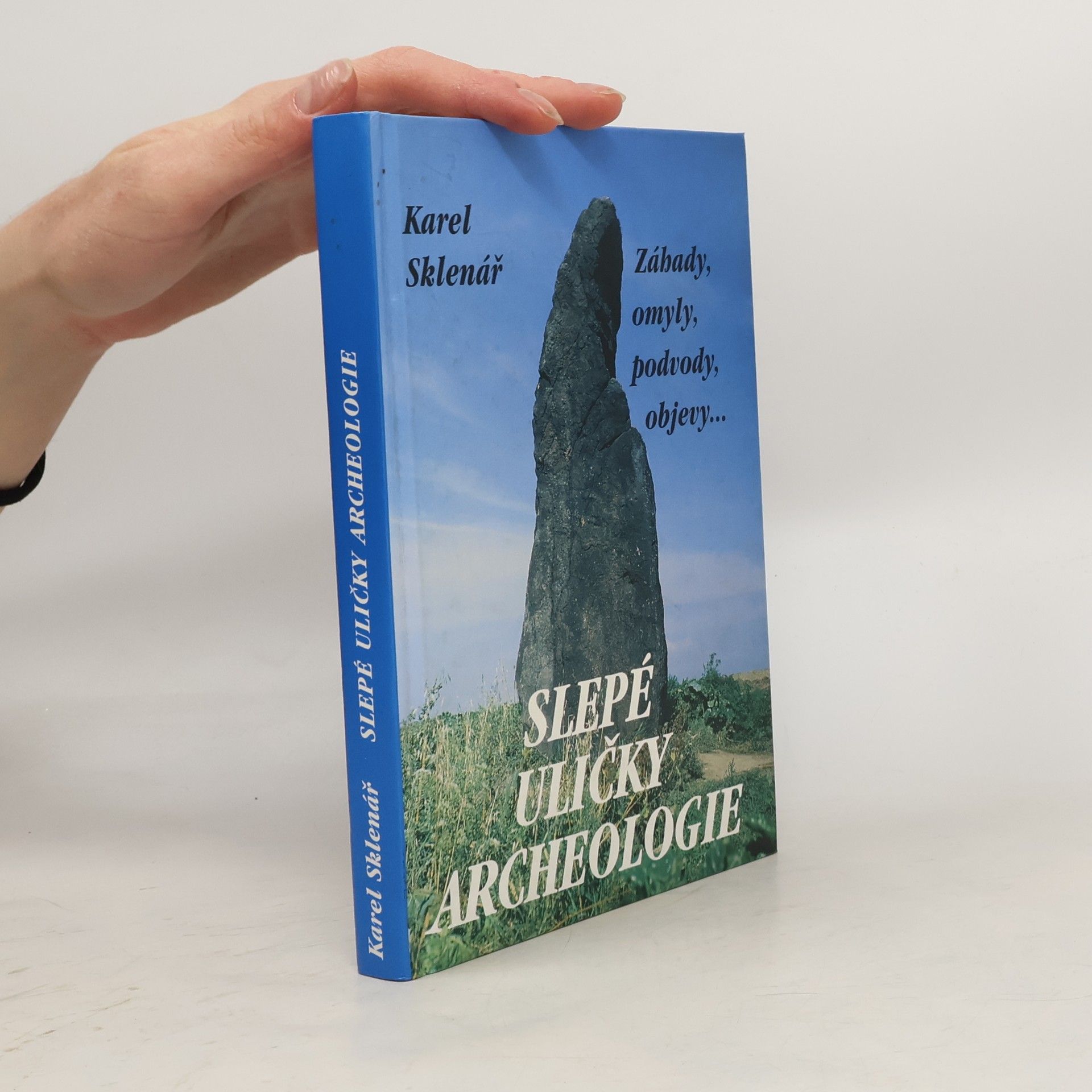 Slepé uličky archeologie