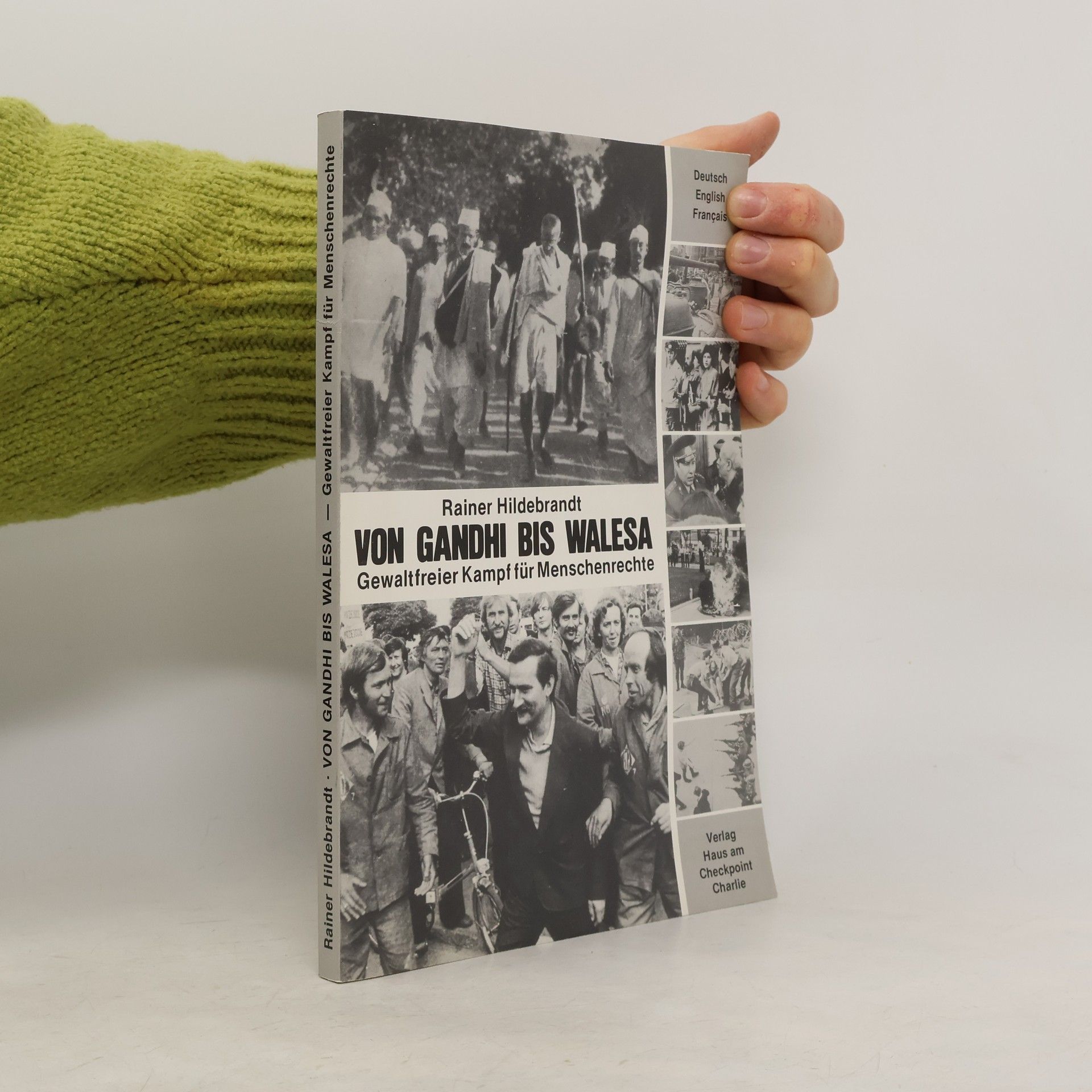 Rainer Hildebrandt Von Gandhi bis Walesa