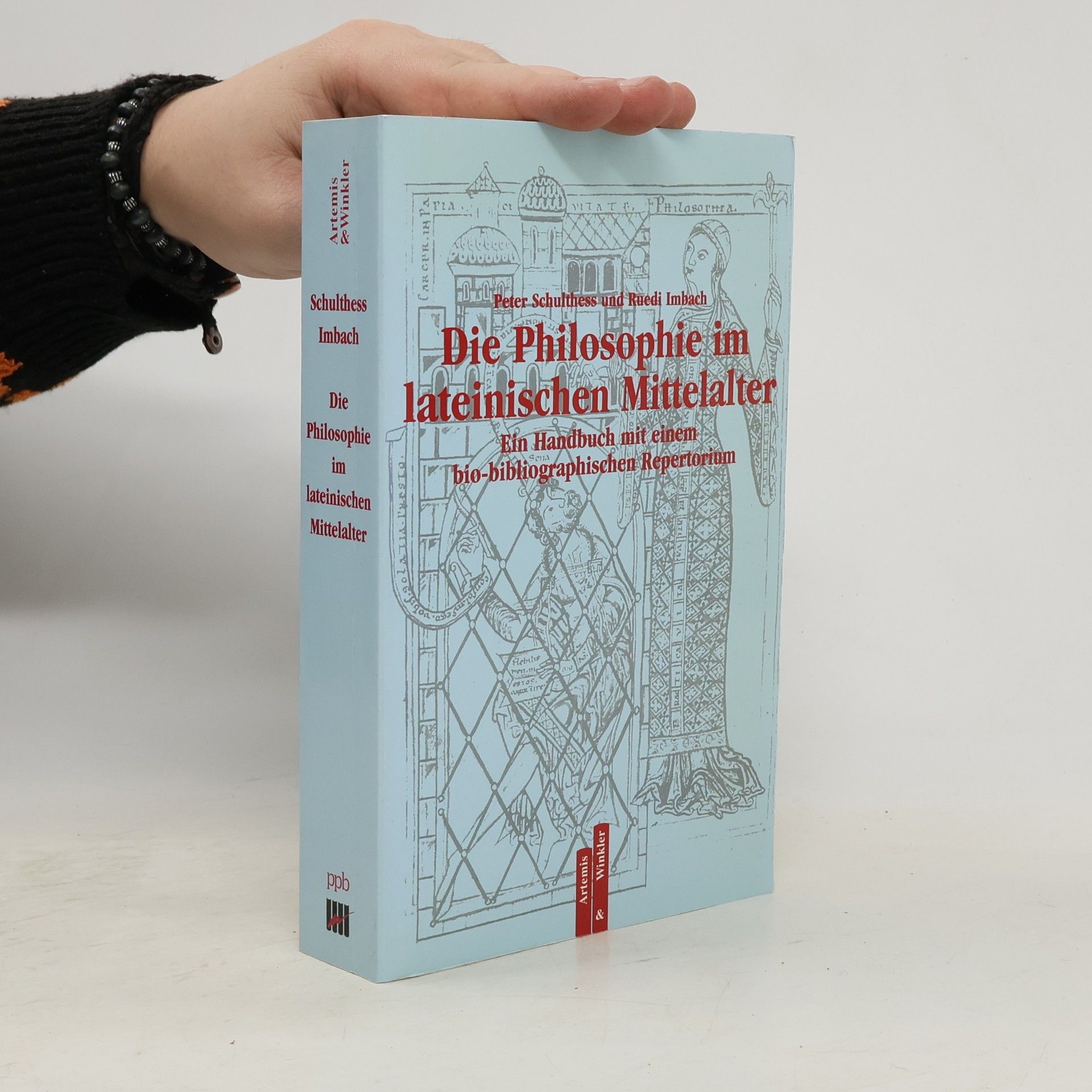 Peter Schulthess Die Philosophie im lateinischen Mittelalter