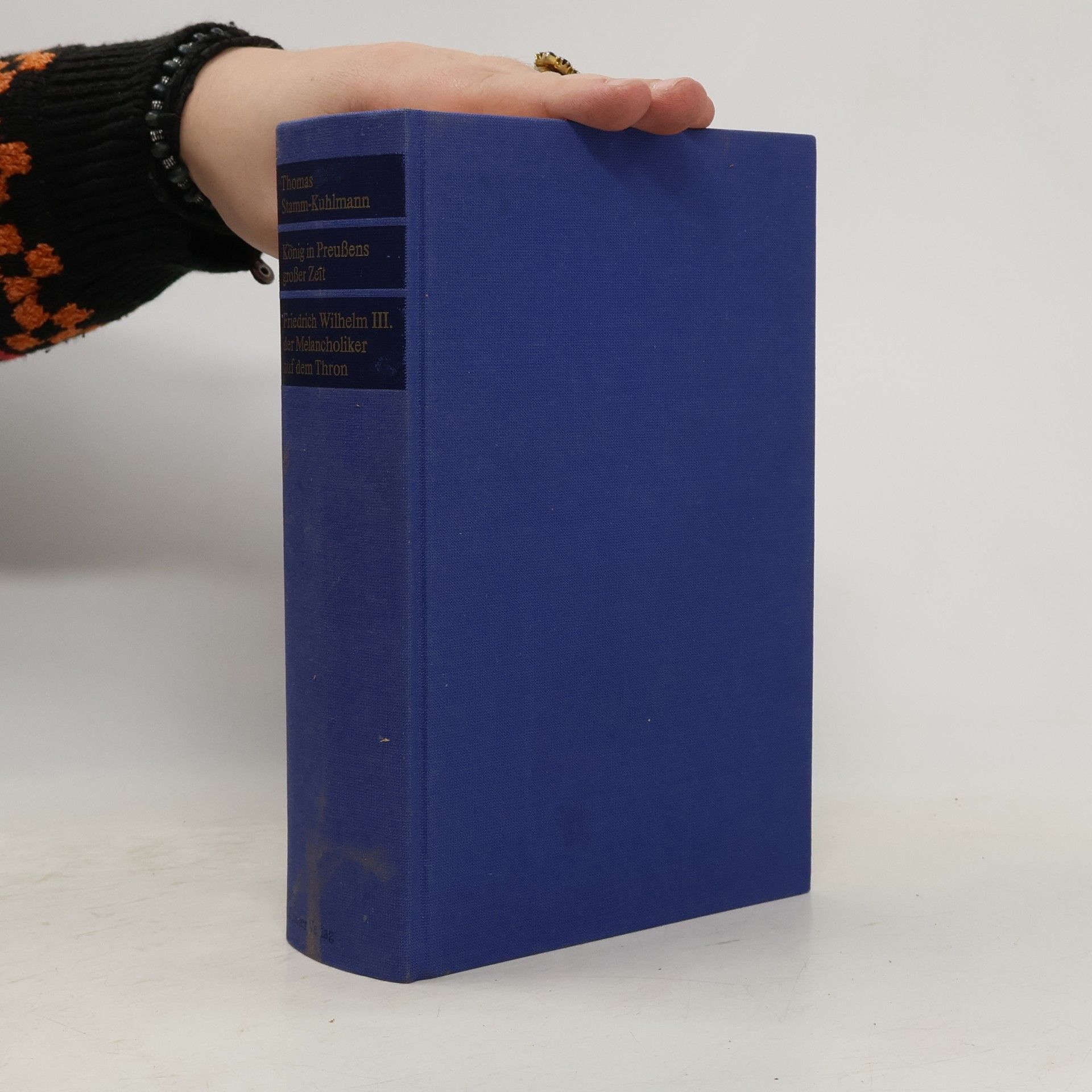 Thomas Stamm König in Preussens grosser Zeit