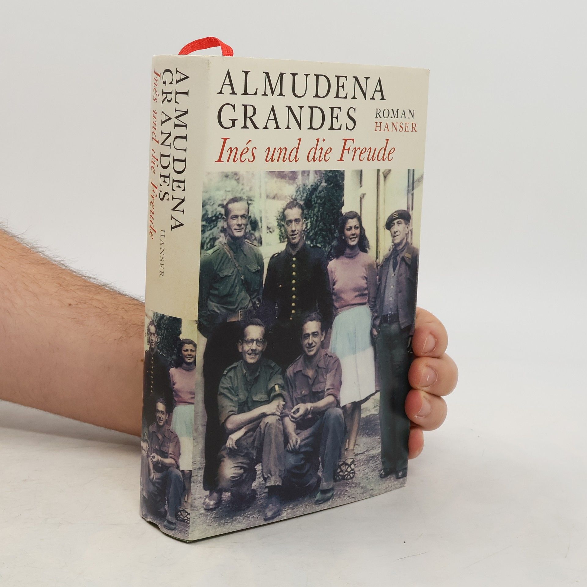 Almudena Grandes Inés und die Freude