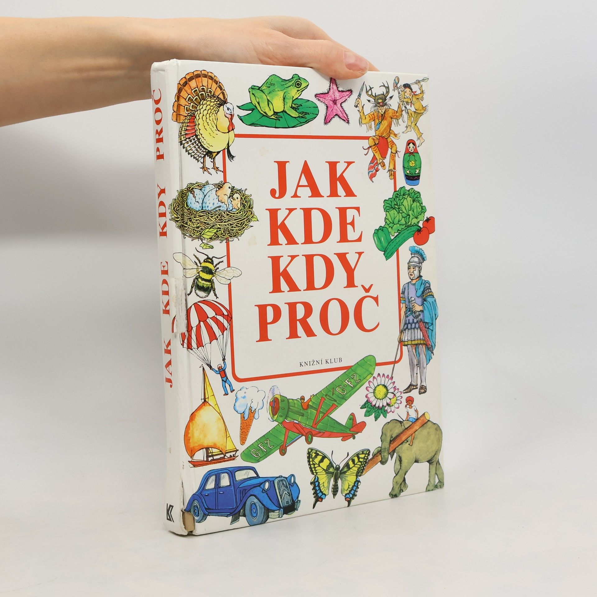 Jak, kde, kdy, proč