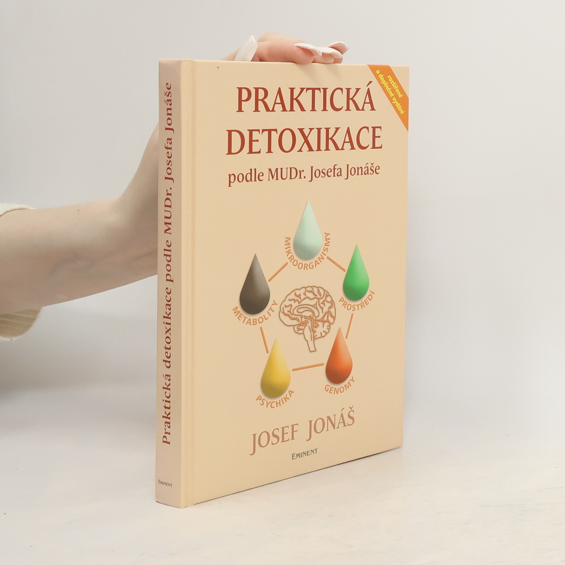 Josef Jonáš Praktická detoxikace podle MuDr. Josefa Jonáše
