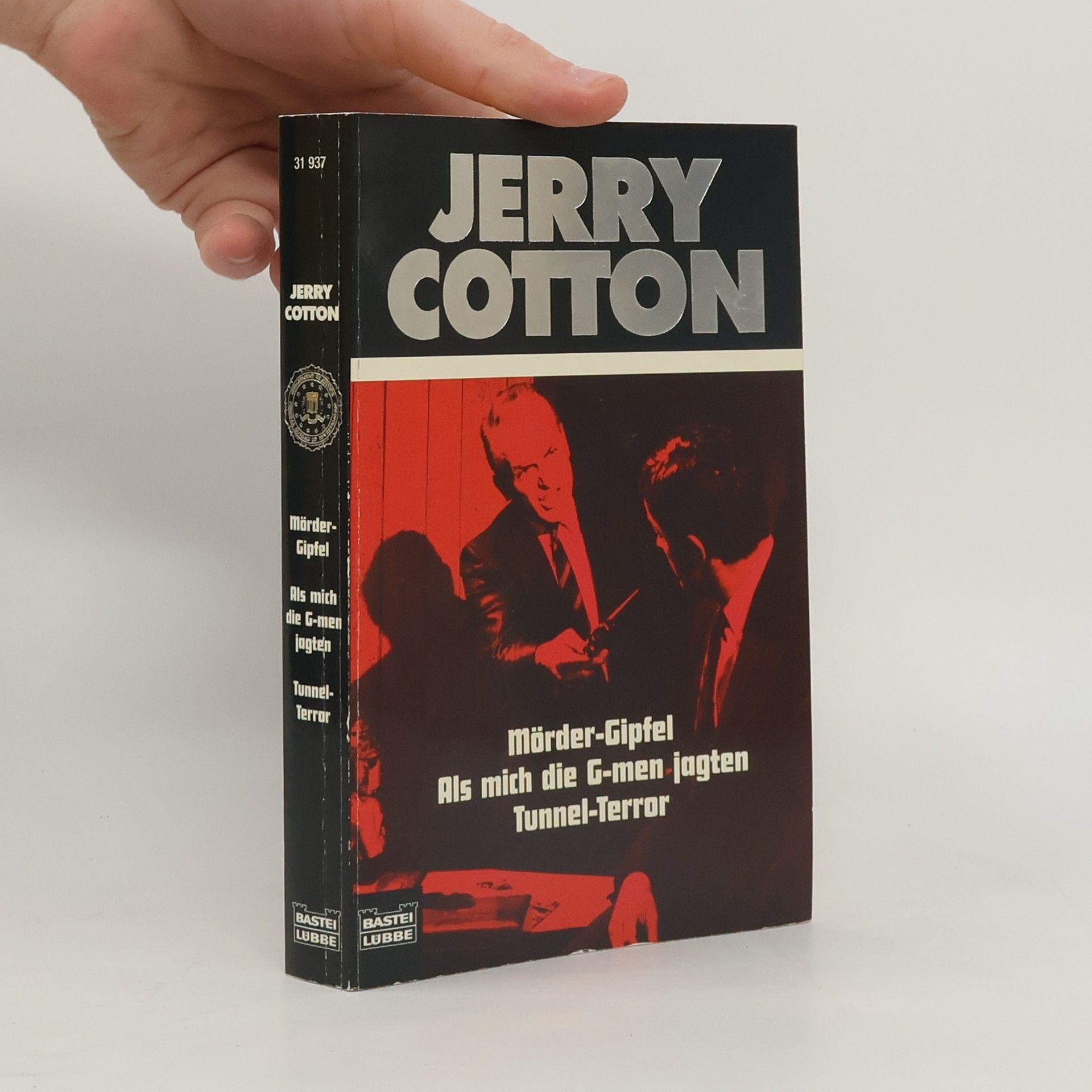 Jerry Cotton Jerry Cotton - 31937: Mörder-Gipfel. Als mich die G-men jagten. Tunnel-Terror