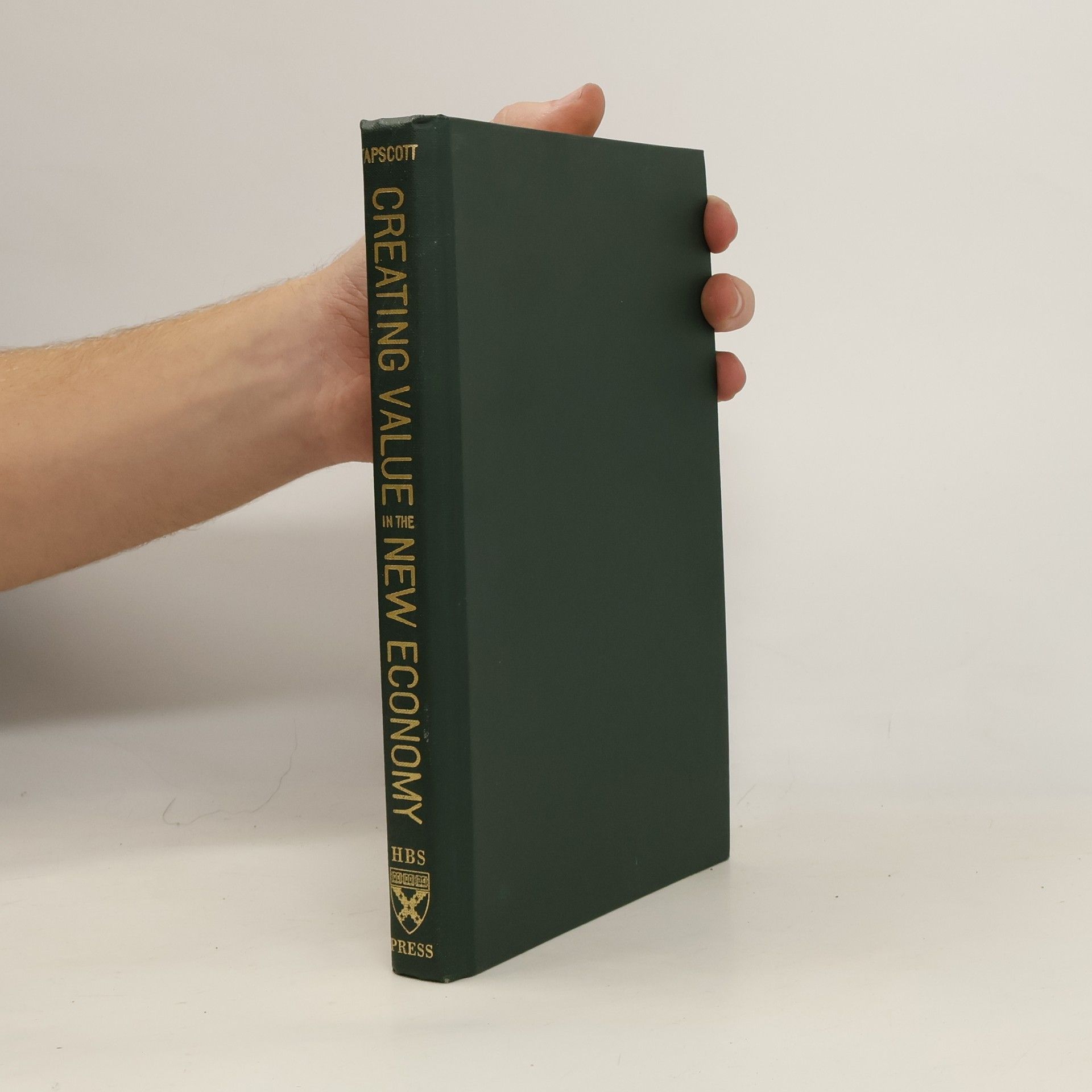 Don Tapscott Creating Value in the Network Economy