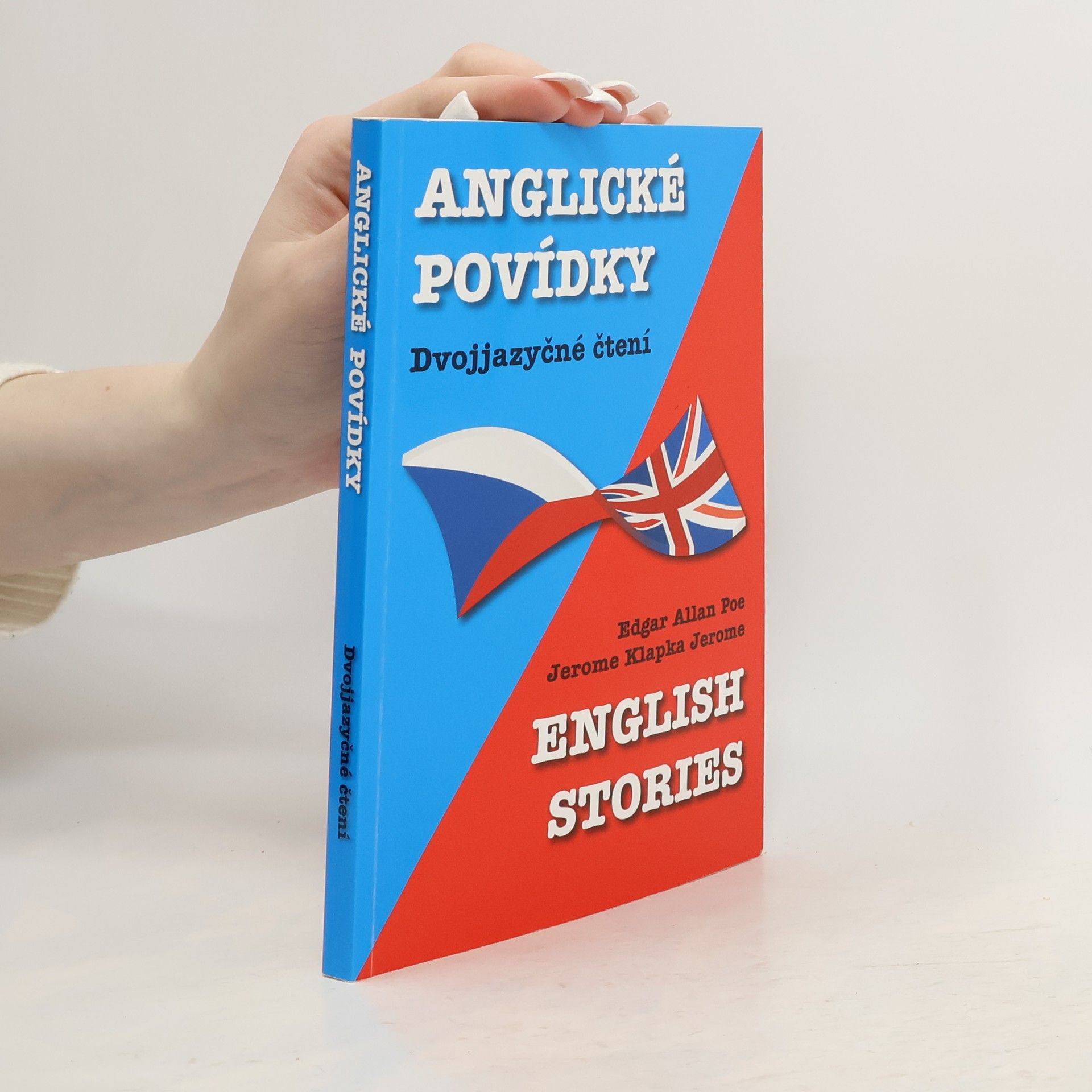 Edgar Allan Poe English Stories. Anglické povídky: Dvojjazyčné čtení