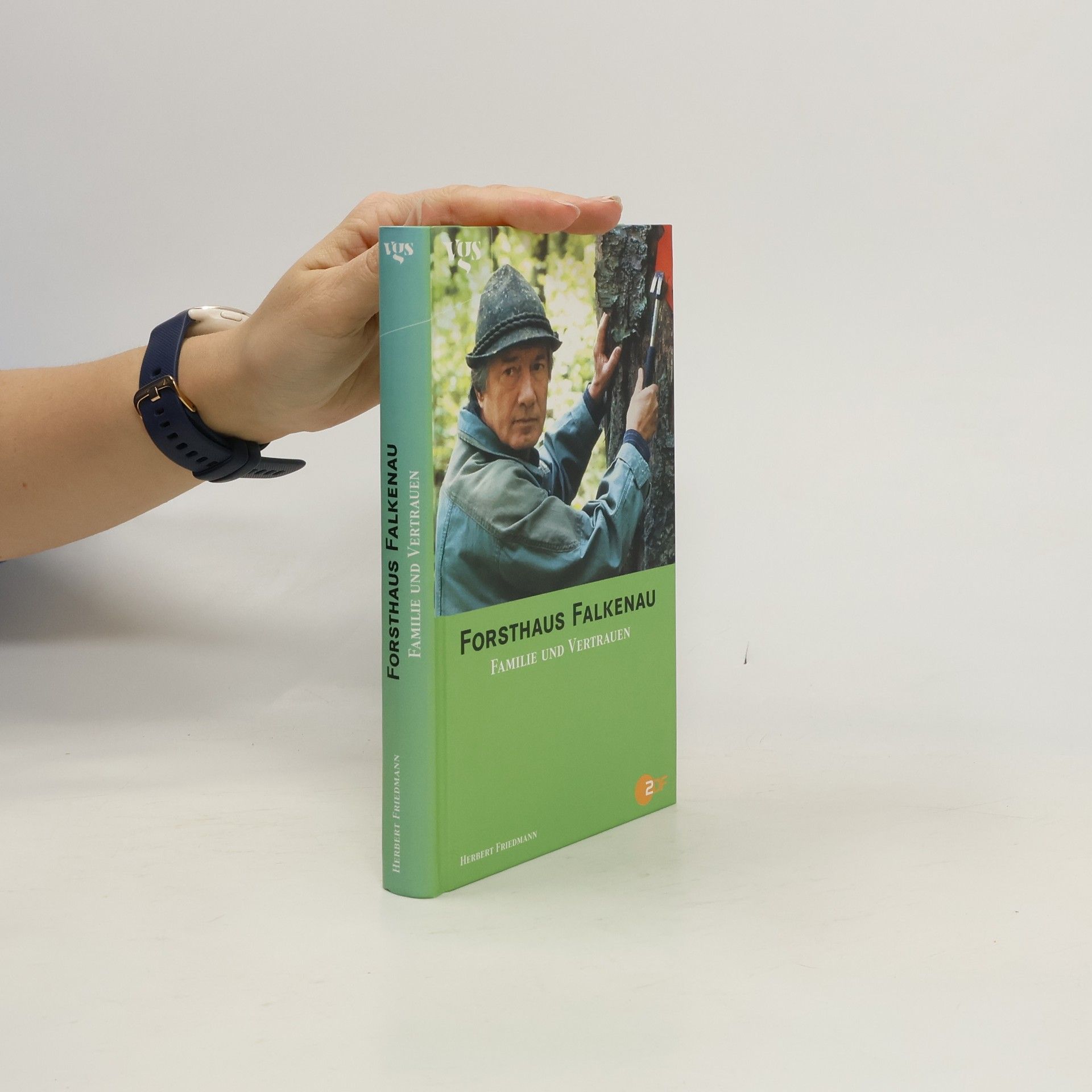 Forsthaus Falkenau, Familie und Vertrauen