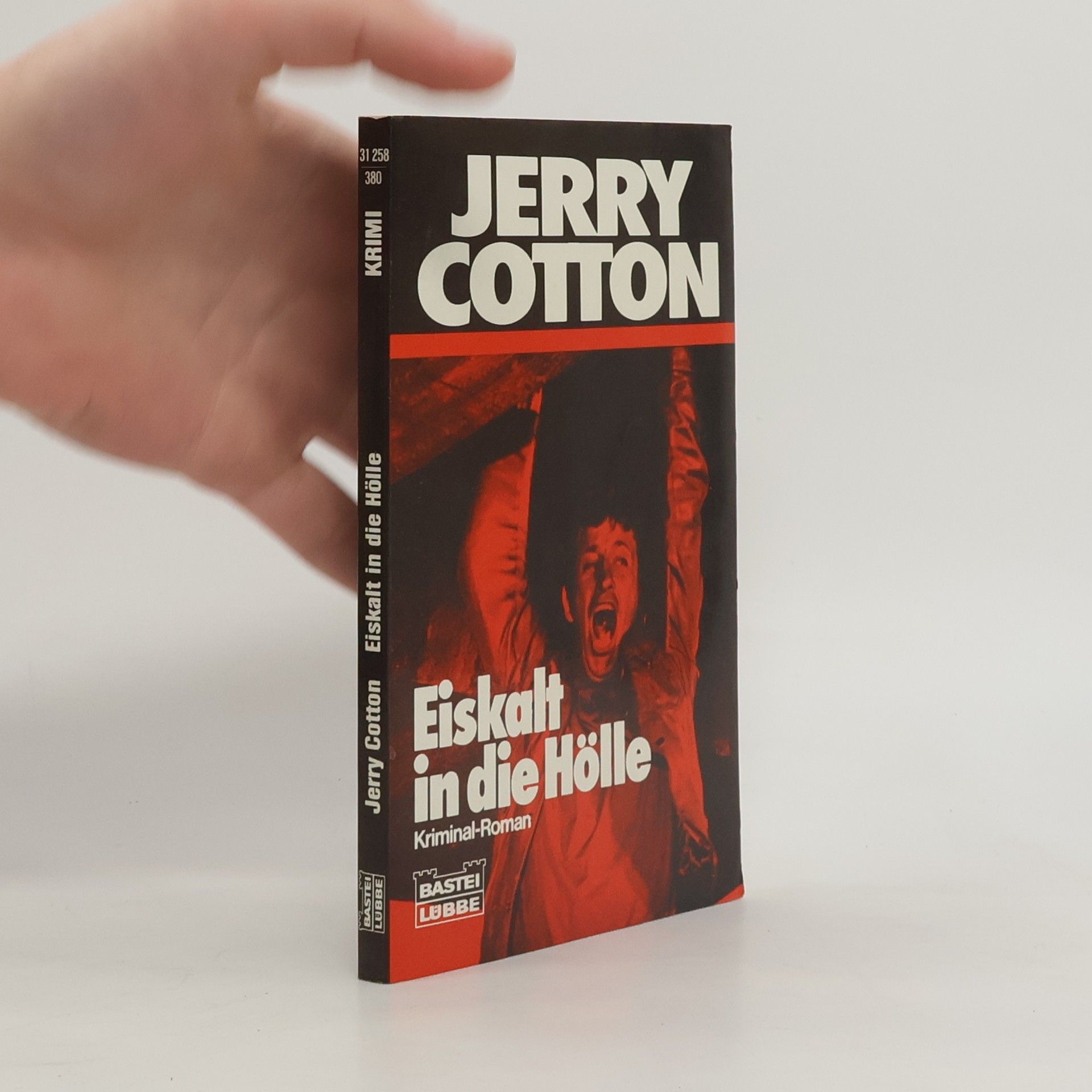 Jerry Cotton Eiskalt in die Hölle