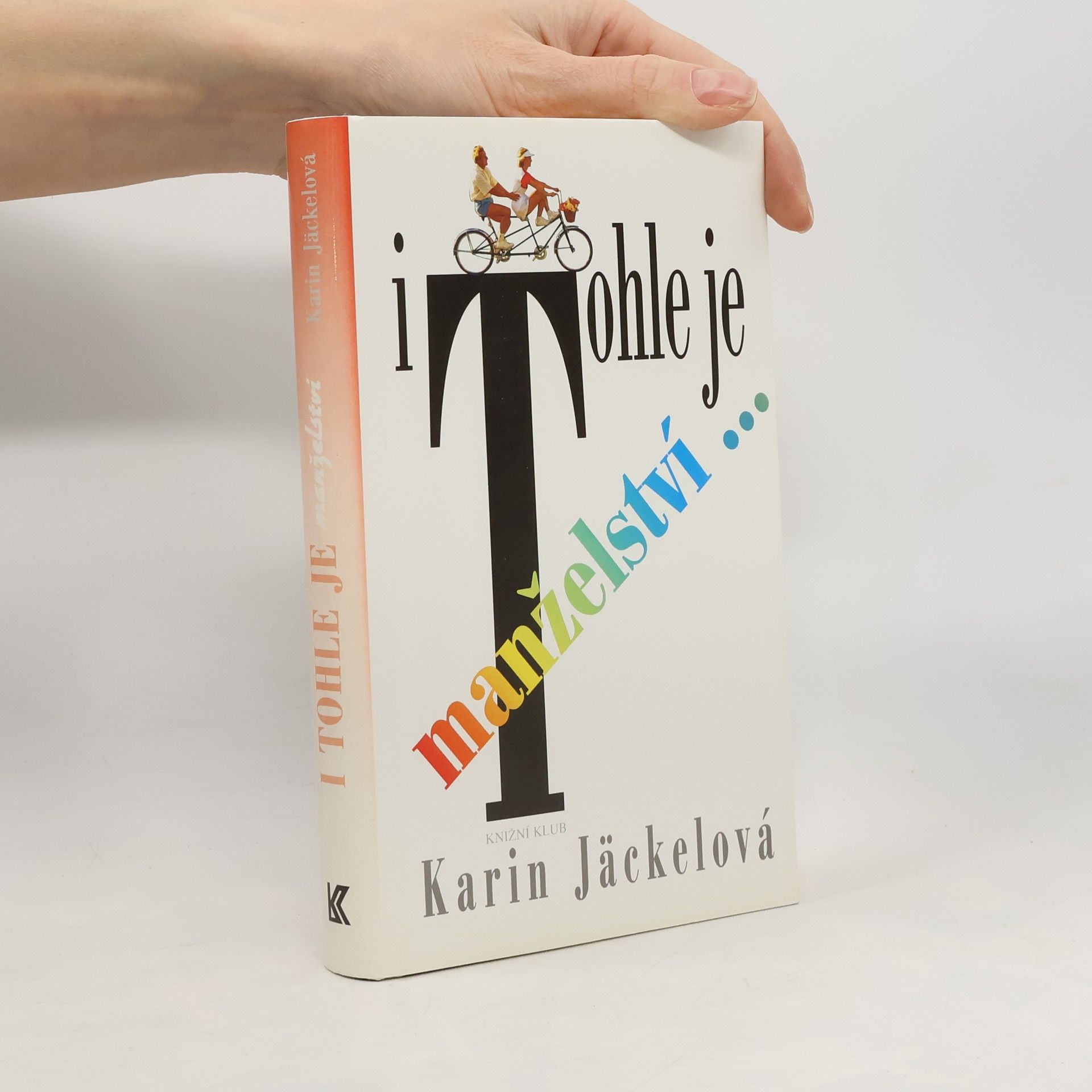 I tohle je manželství...