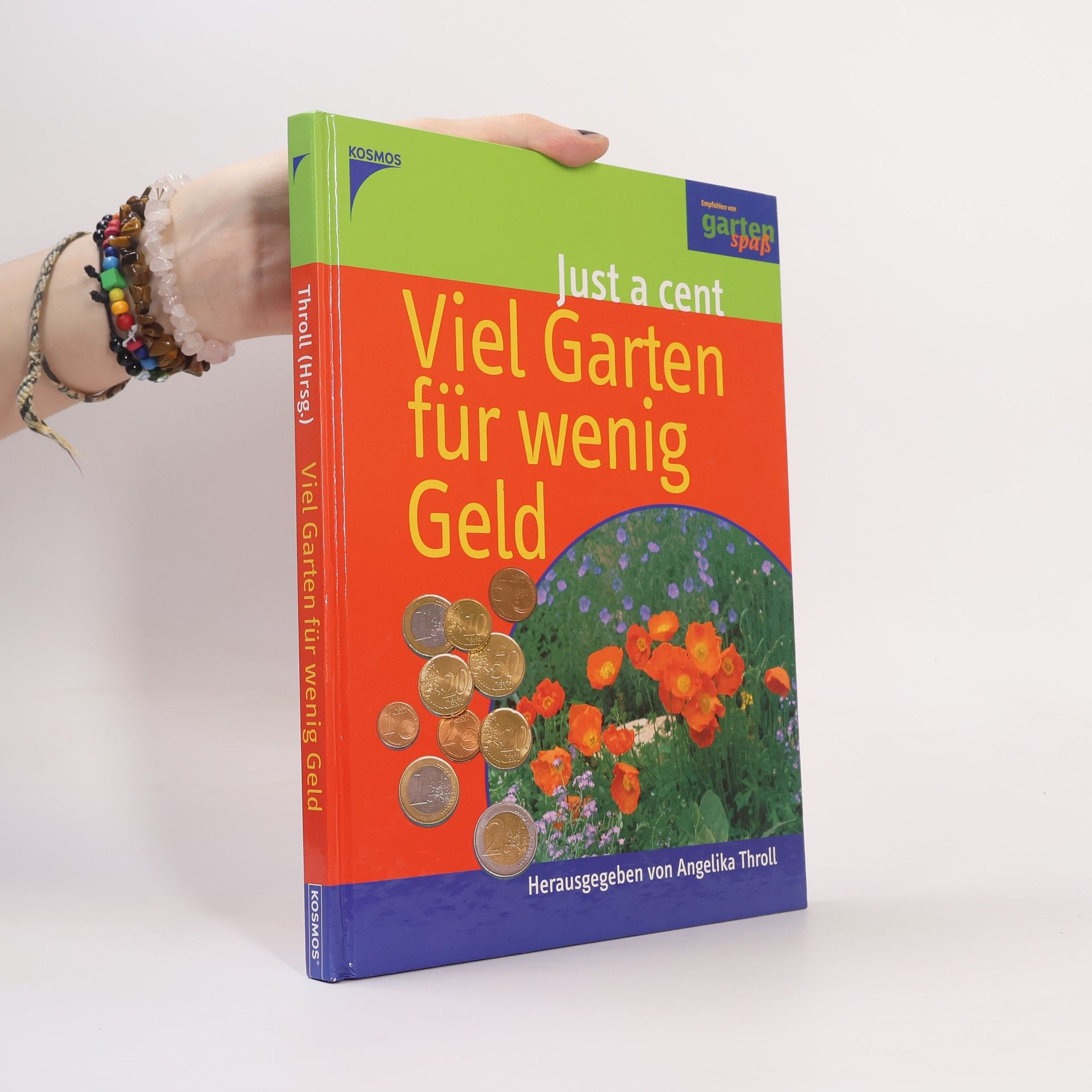 Angelika Throll Viel Garten für wenig Geld