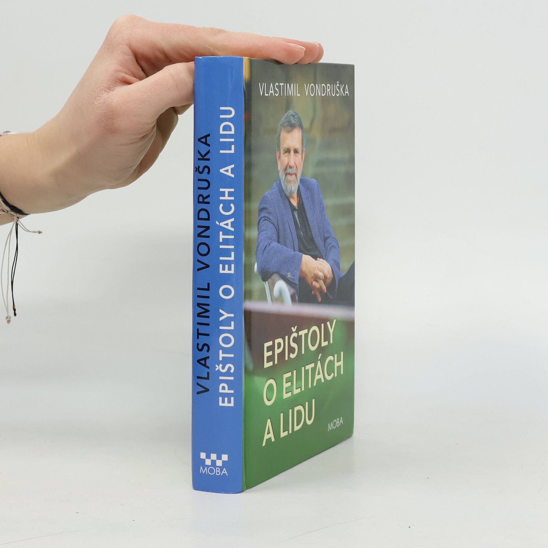 Vlastimil Vondruška Epištoly o elitách a lidu