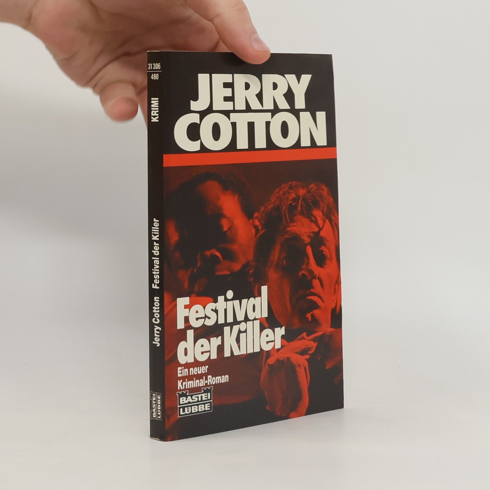 Jerry Cotton Jerry Cotton - 480: Festival der Killer