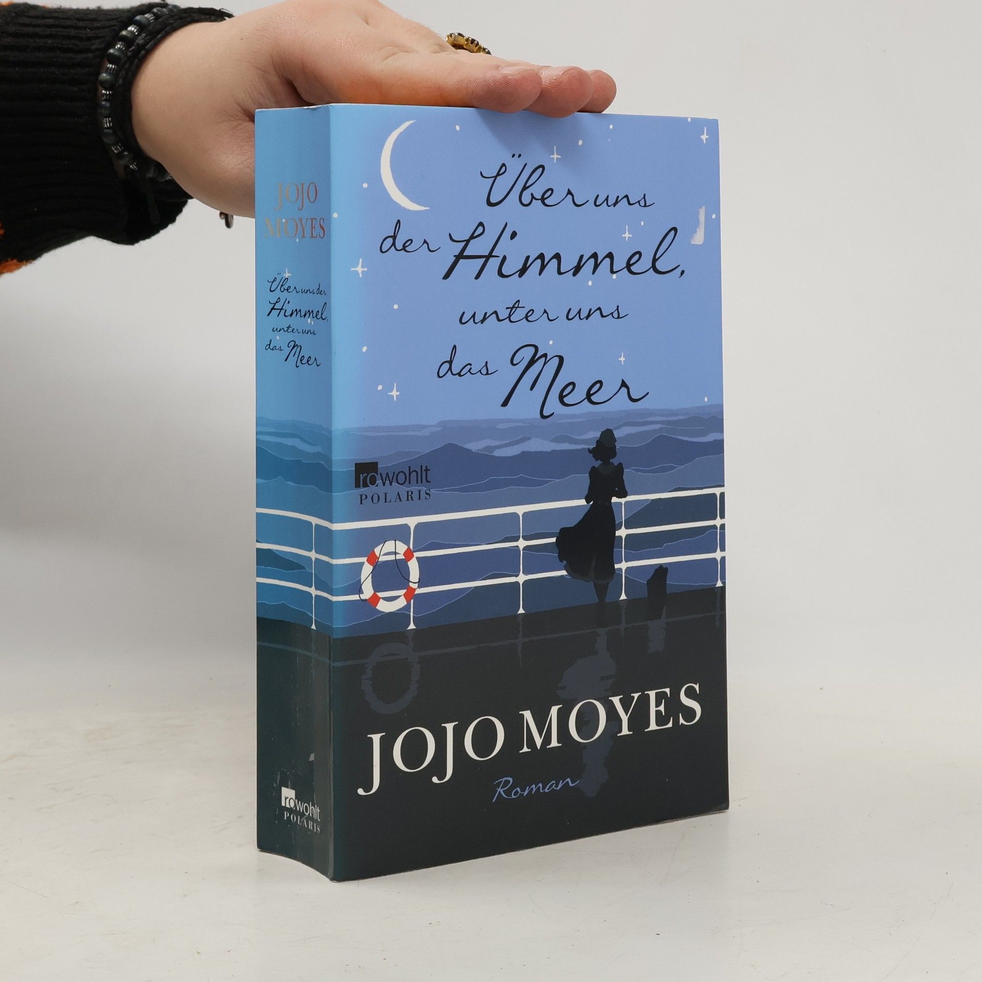 Jojo Moyes Über uns der Himmel, unter uns das Meer