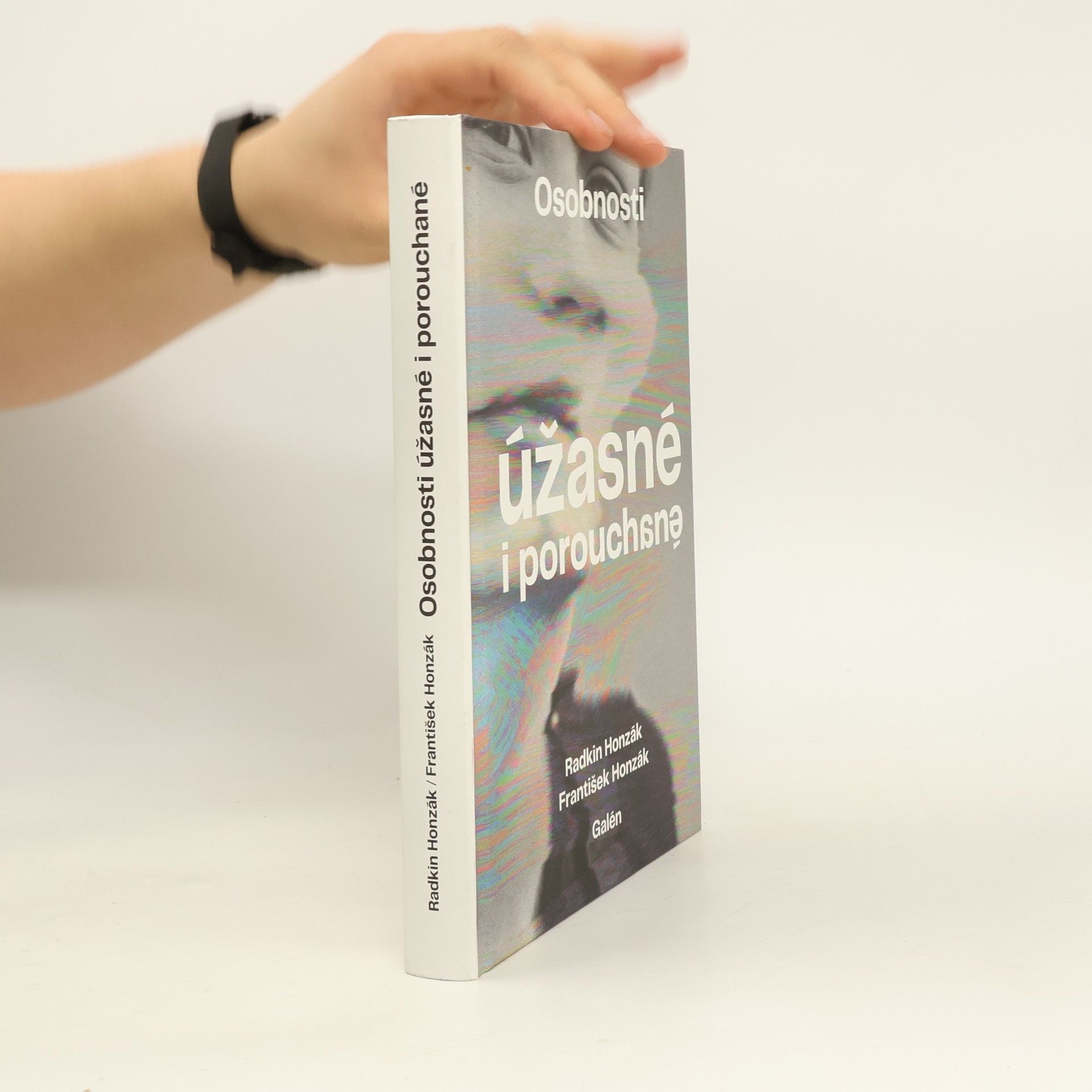 Kolektív autorov Osobnosti úžasné i porouchané