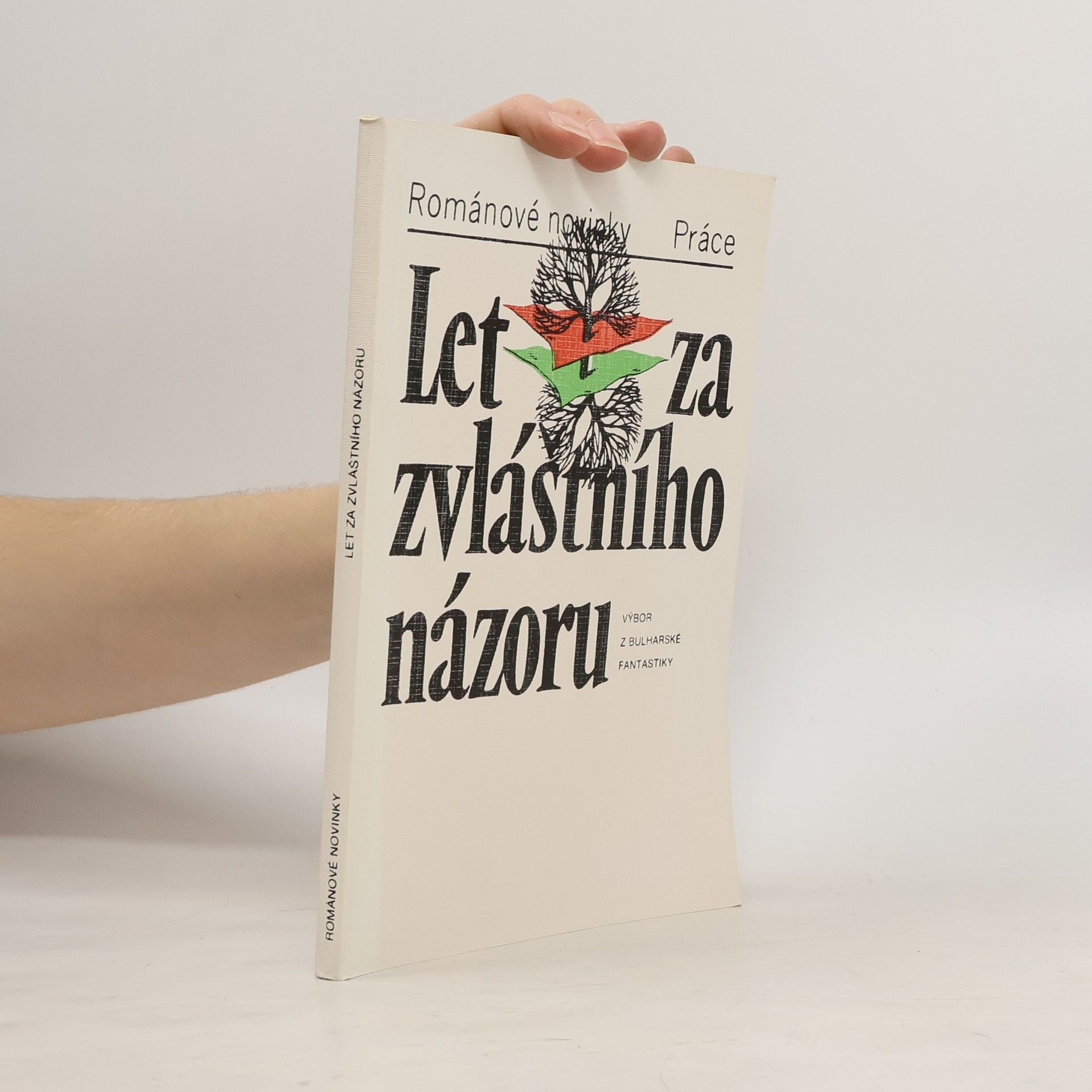 Ludmila Nováková Let za zvláštního názoru